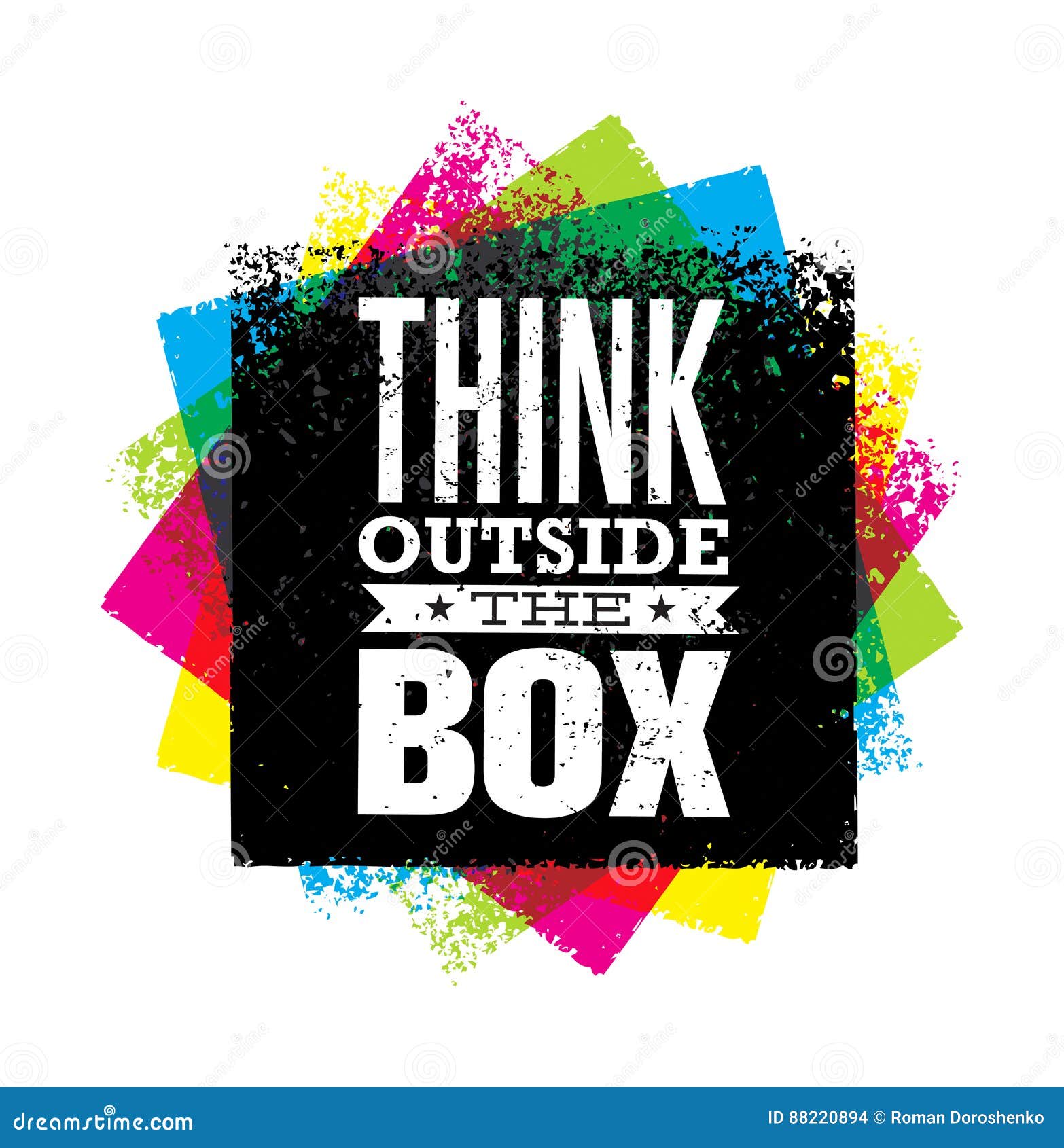 think outside the box artistic grunge motivation creative lettering composition.   