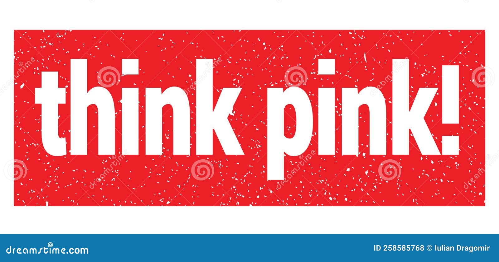 Think Pink! Text Written on Red Stamp Sign Stock Illustration