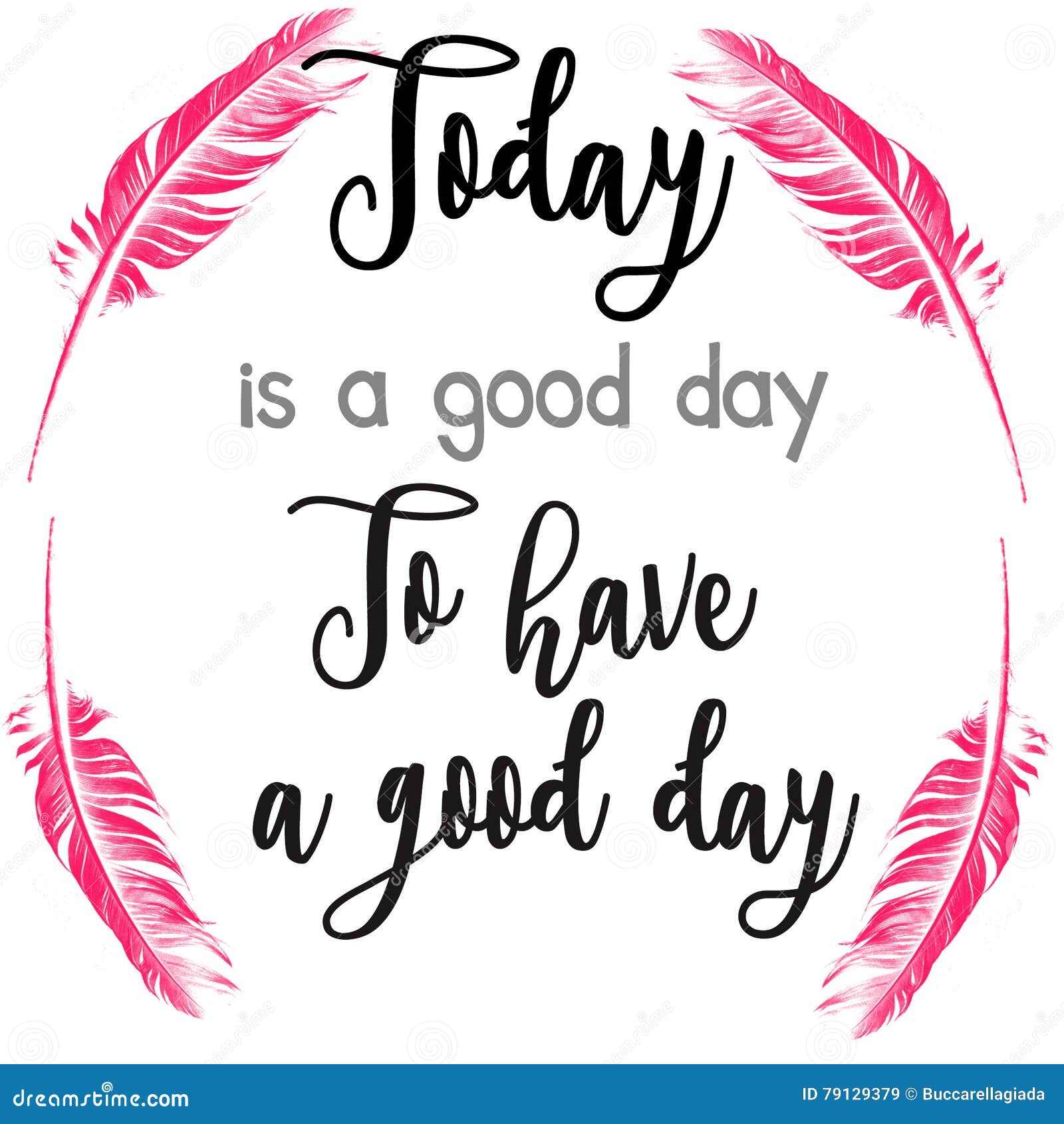 Today is a Good Day To Have a Good Day` Greeting Card. Modern ...