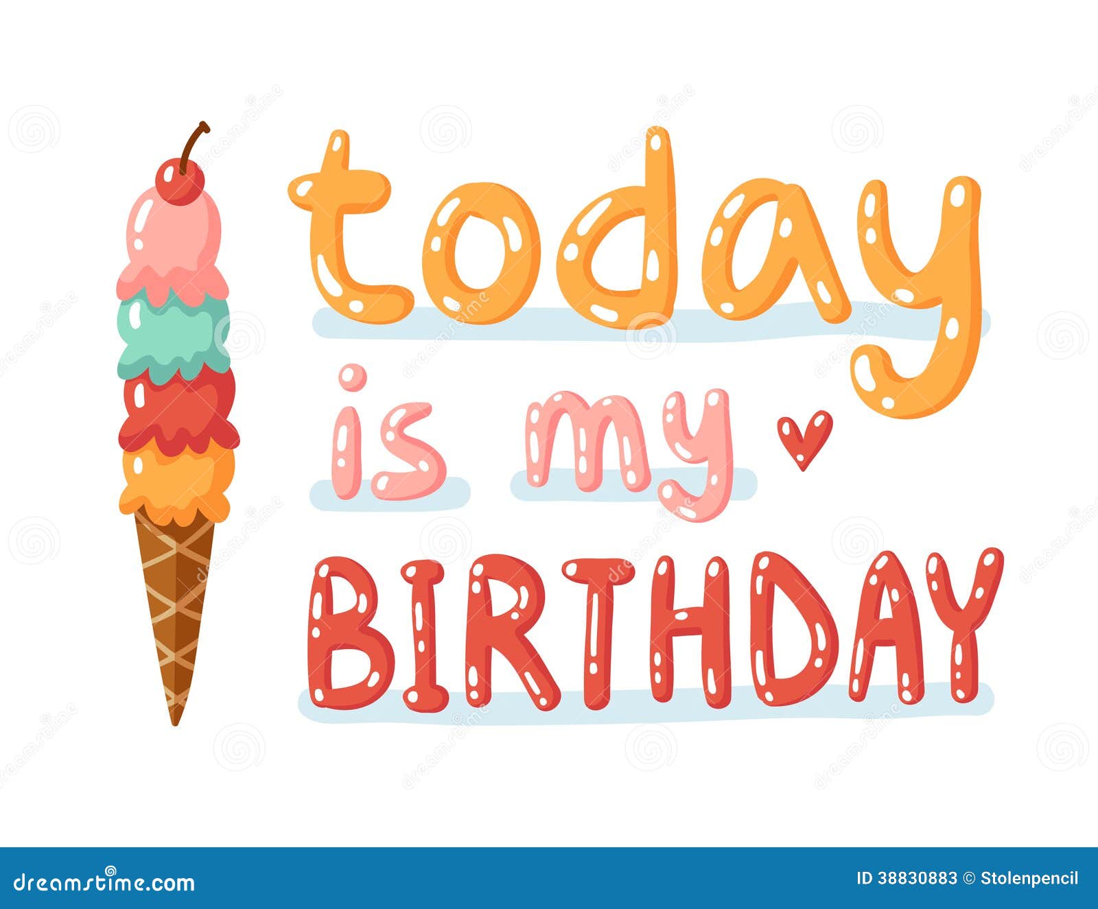 Today is my birthday stock illustration. Illustration of colorful ...