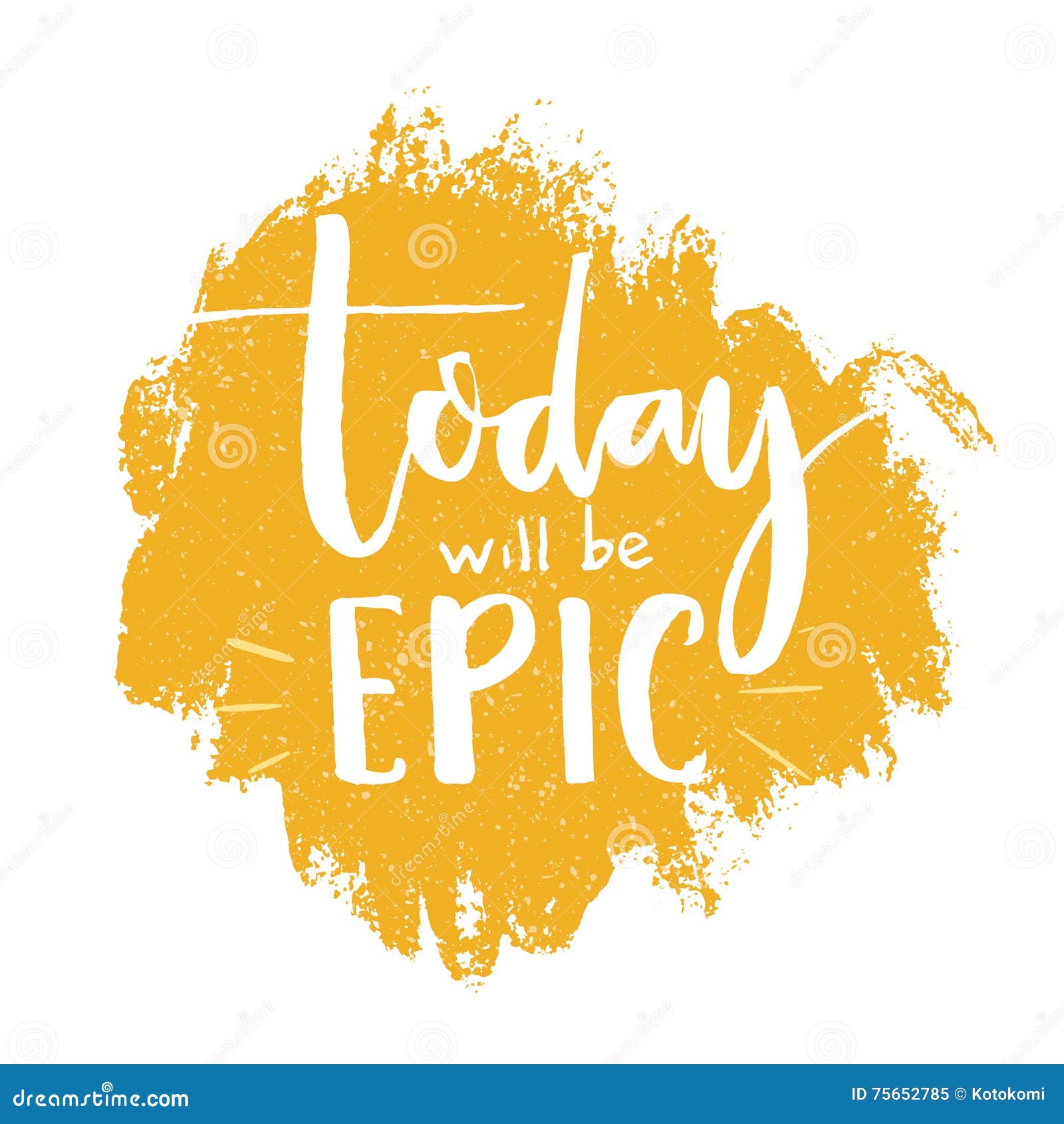 today will be epic. inspirational quote poster, brush lettering at orange background