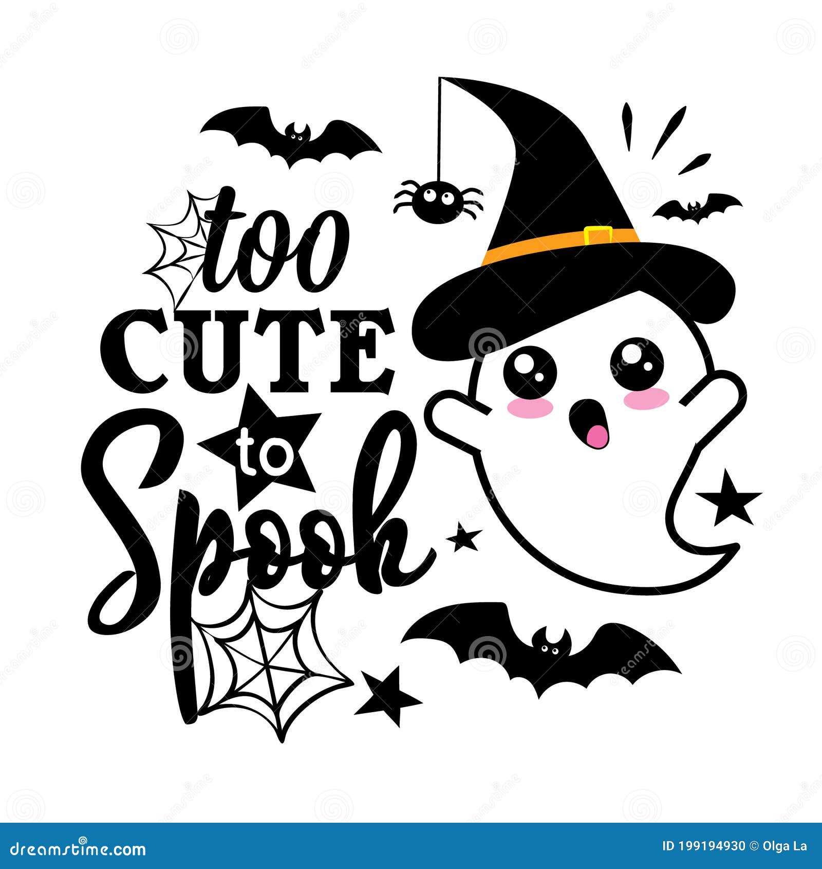 Too Cute To Spook. Halloween Slogan with Cute Ghost Stock Vector -  Illustration of cute, celebration: 199194930