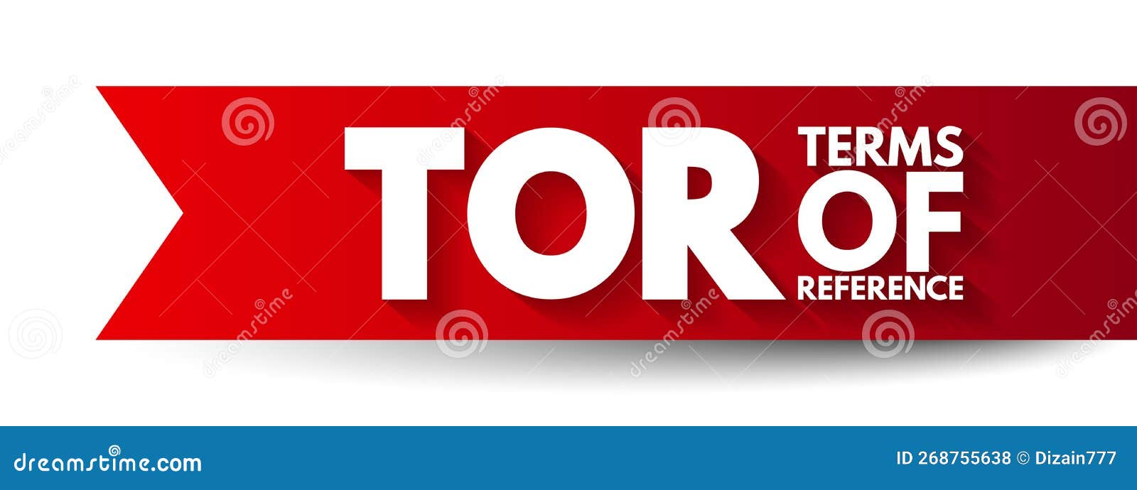 TOR Terms of Reference Define the Purpose and Structures of a Project, Committee, Meeting