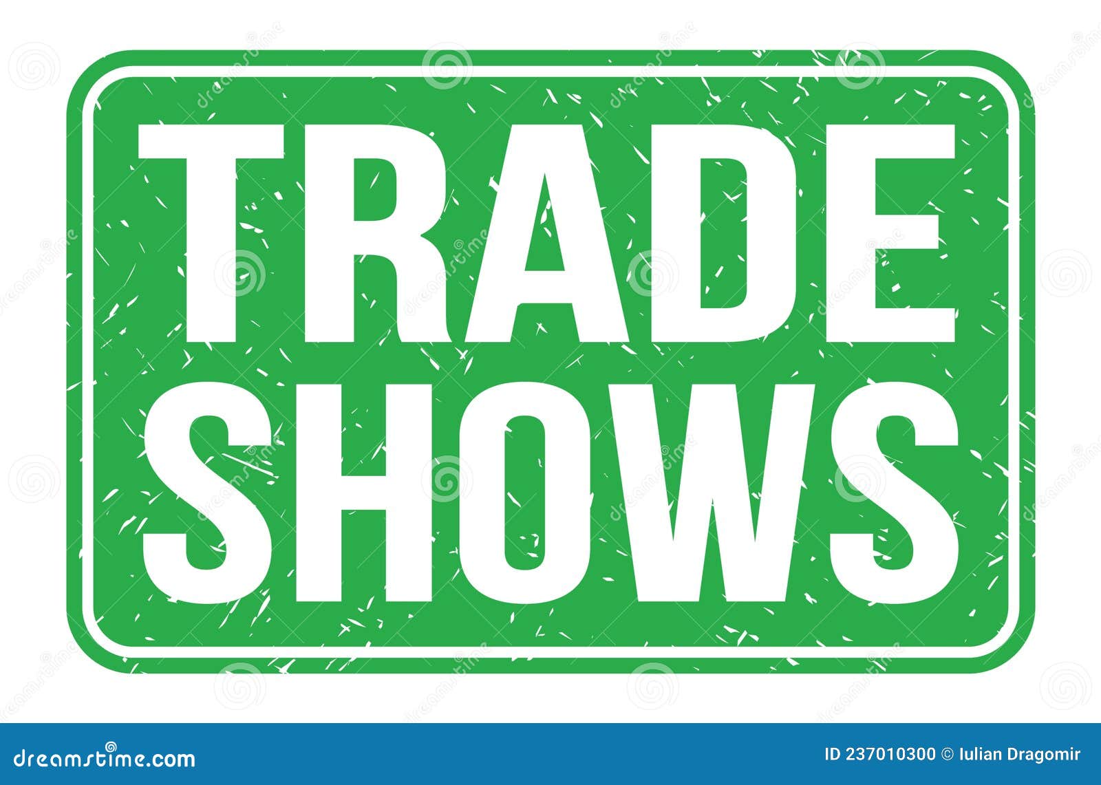 TRADE SHOWS, Words on Green Rectangle Stamp Sign Stock Illustration Illustration of text
