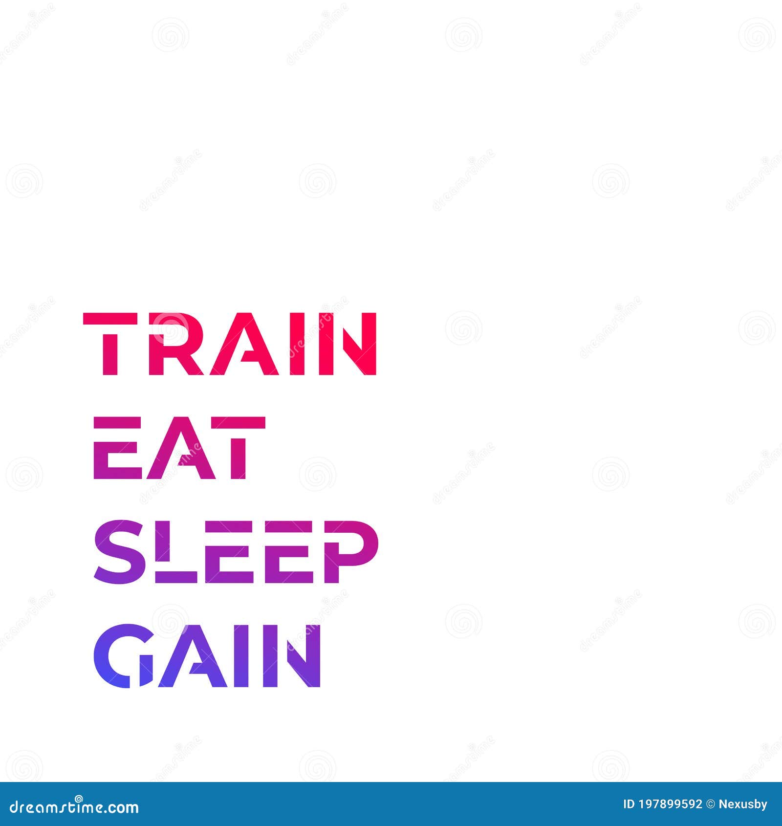 Train Eat Sleep Repeat Motivational Quote Template For Gym T Shirt Cover Banner Or Your Art