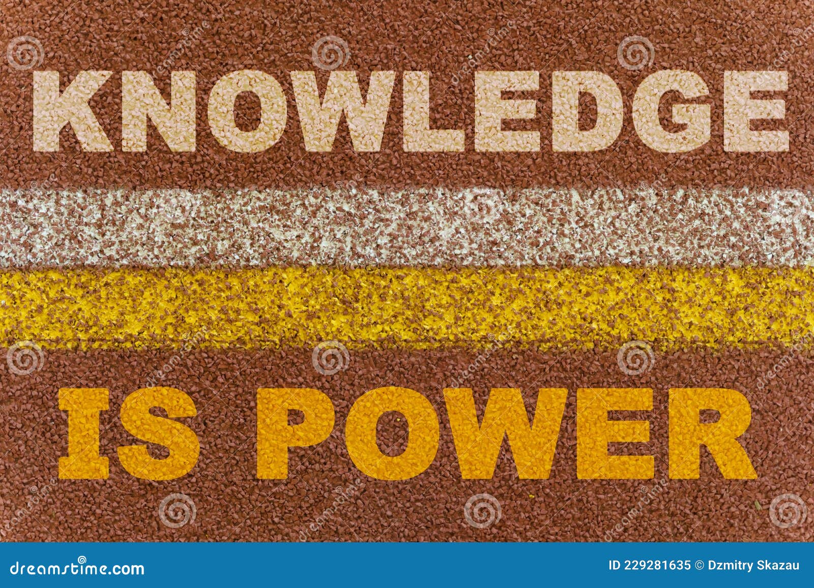 On the Treadmill, the Words Knowledge and is POWER are Separated by Two