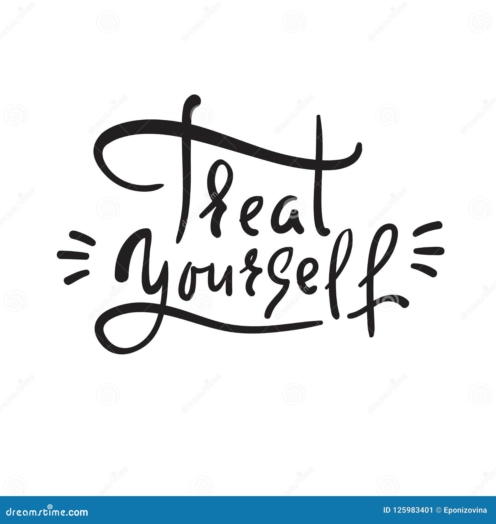 treat yourself inspire and motivational quote hand drawn beautiful
