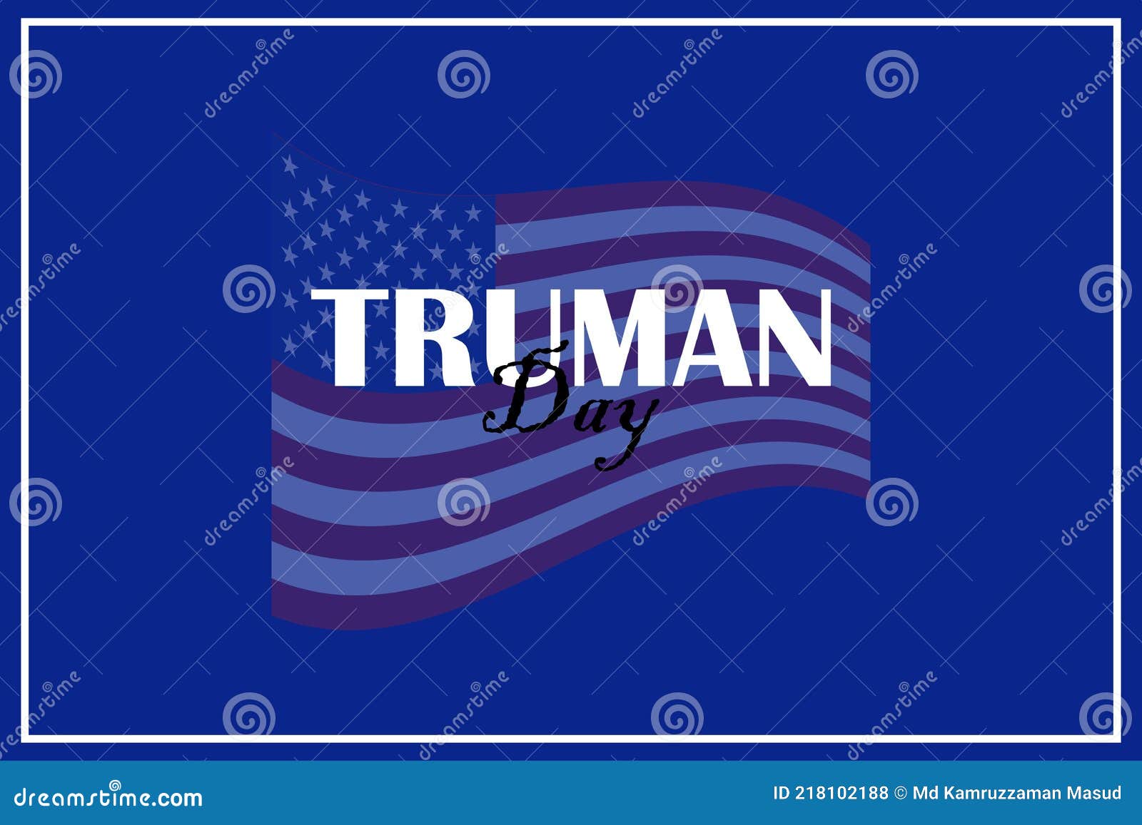 Truman Day Vector Background with US Flag. a Holiday To Celebrate the Birth of Harry S. Truman Stock Vector - Illustration of democratic, national: 218102188 Truman Day Vector Background with US Flag. a Holiday To Celebrate the Birth of Harry S. Truman Stock Vector - Illustration of democratic, national: 218102188
