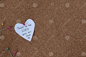 Trust In The LORD With All Your Heart Handwritten Verse On Heart Note Pinned On Cork Clipboard