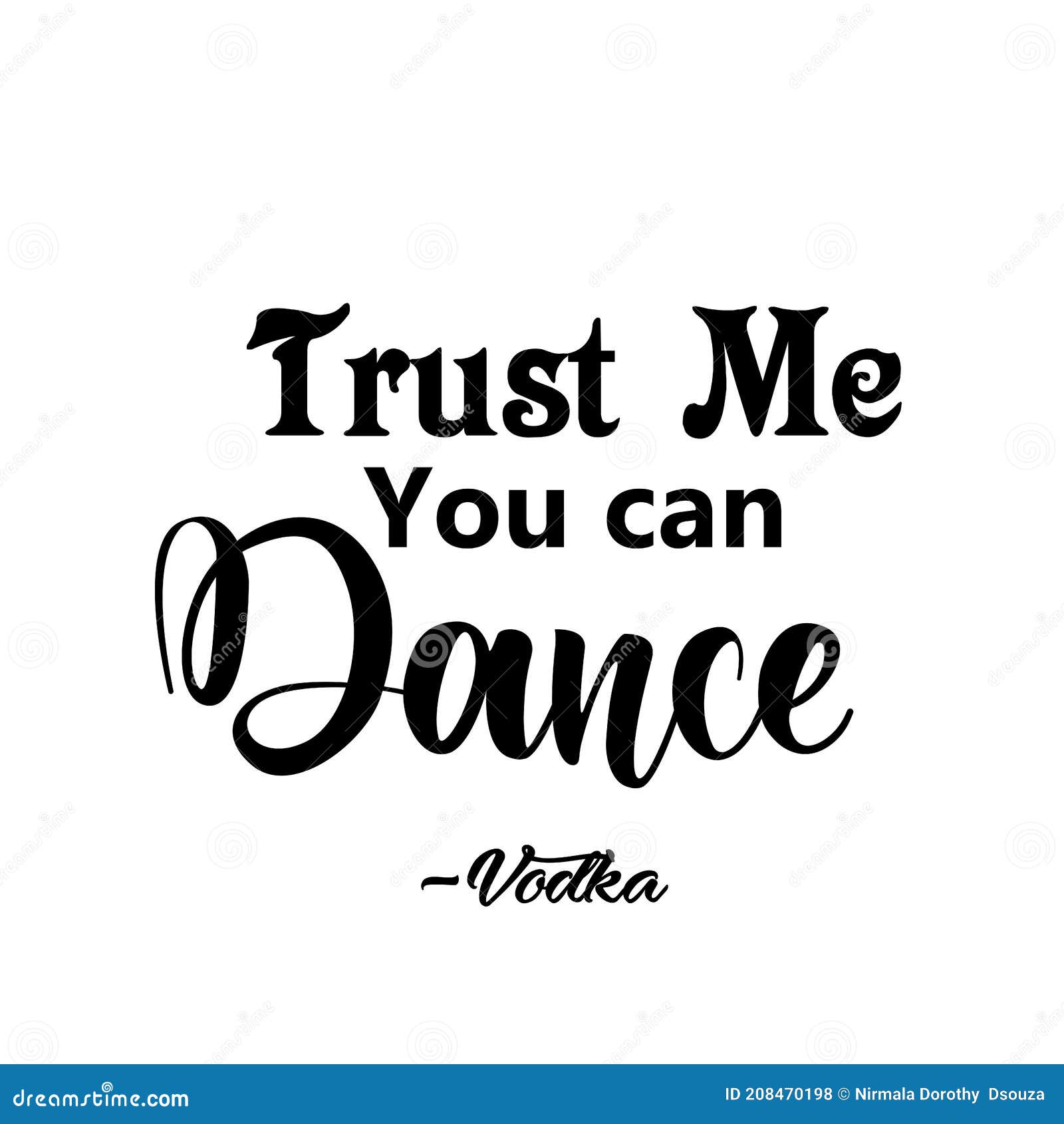 Trust Me You Can Dance Stock Illustrations 37 Trust Me You Can Dance Stock Illustrations Vectors Clipart Dreamstime