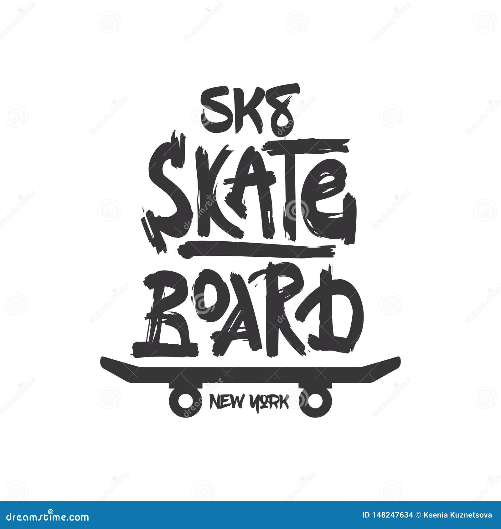 tshirt slogan . t shirt quote print with a phrase skate board.
