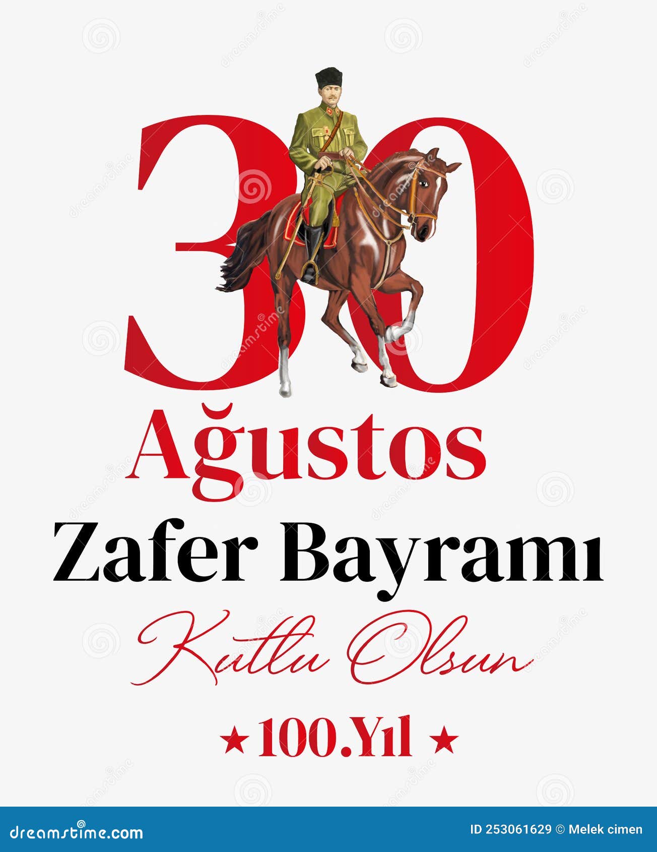 Turkey 30 August 1922 - 30 August Happy Victory Day. 100th Year