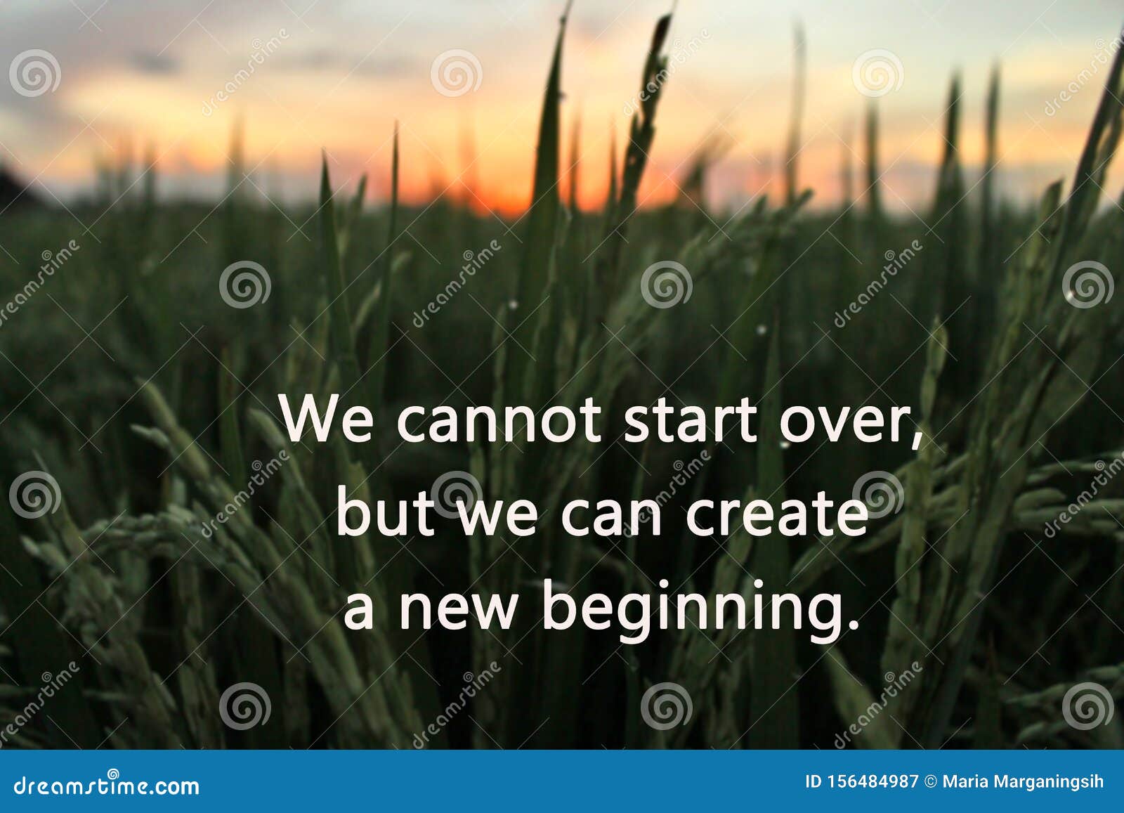 Une Citation Motivante On Ne Peut Pas Recommencer Mais On Peut Creer Un Nouveau Debut Avec Une Lumiere Floue Coloree Au Lever Image Stock Image Du Zone Conception