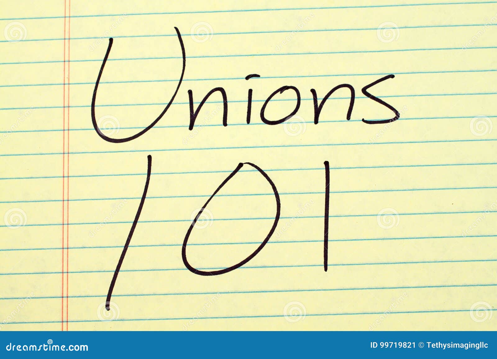unions 101 on a yellow legal pad