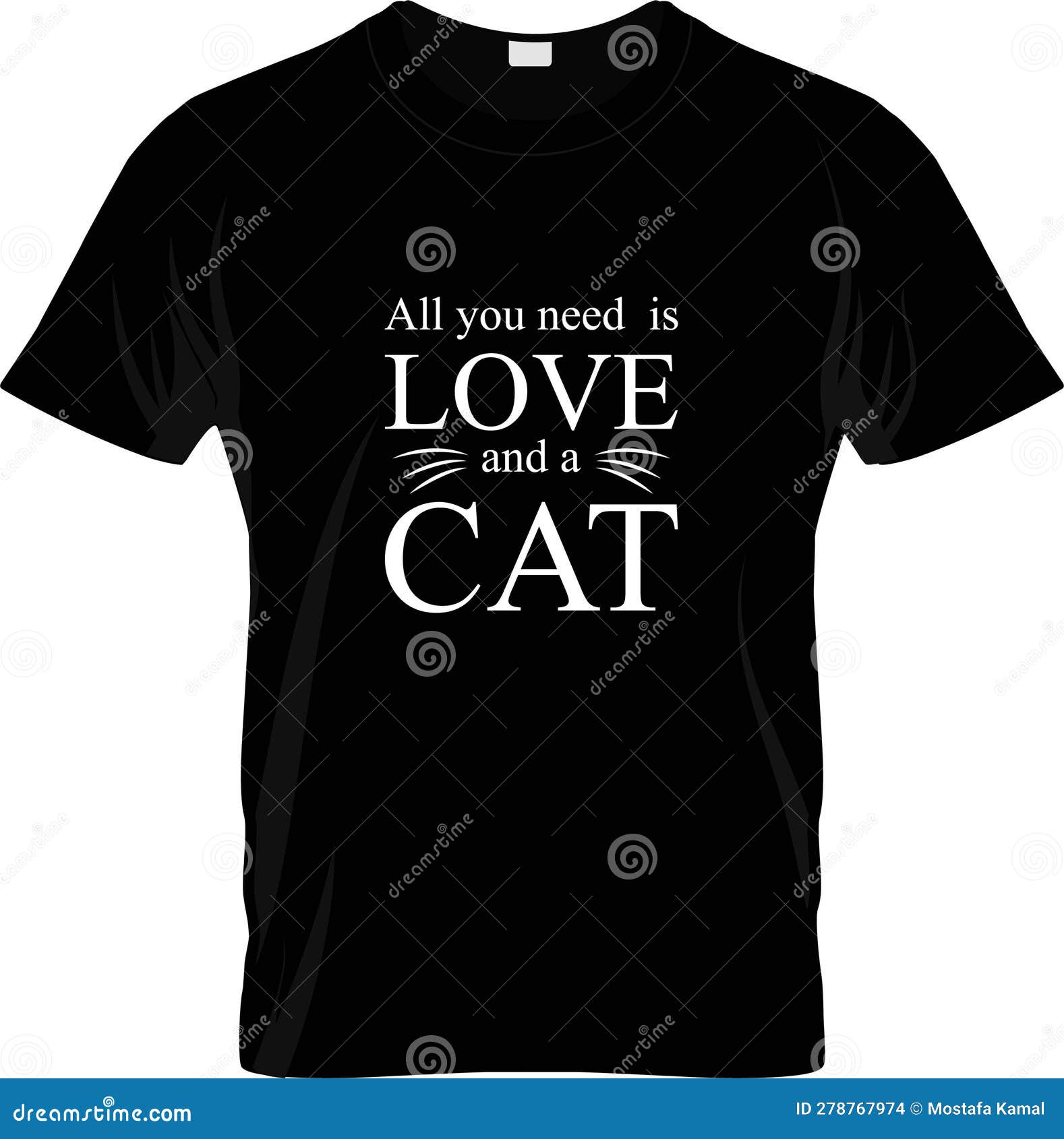 All You Need is Love and a Cat Cat Mom T Shirt Design, Hand Drawn