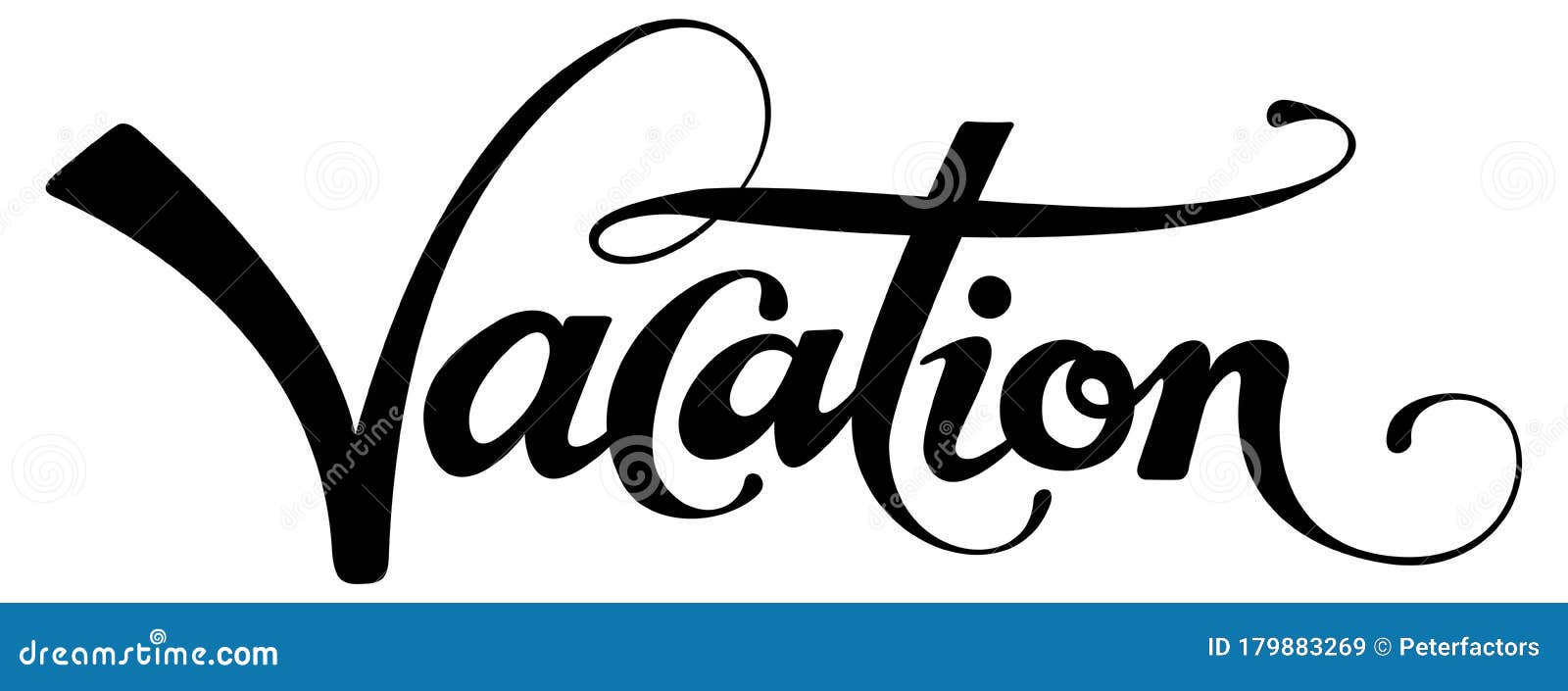 Vacation Custom Calligraphy Text Stock Vector Illustration of