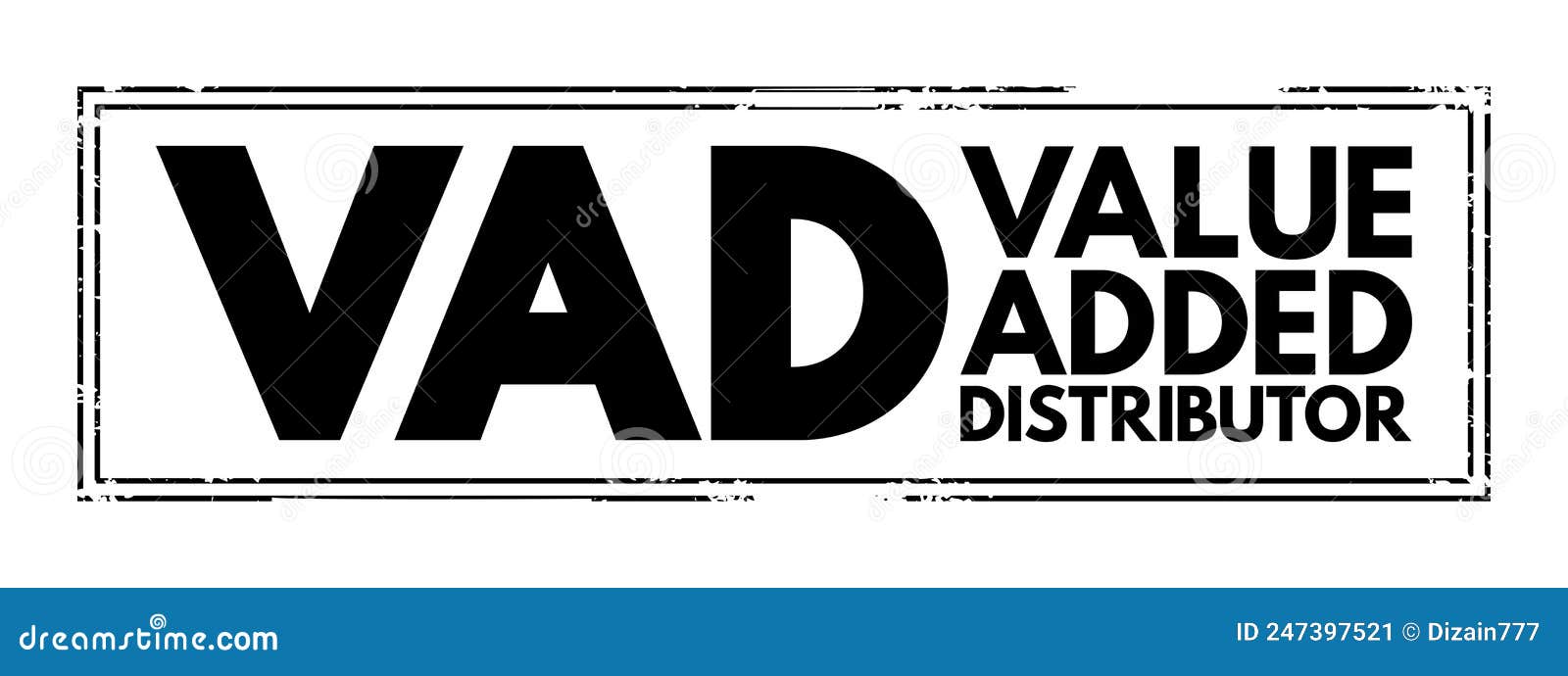 vad value added distributor - offers differentiating services and solutions that provide additional benefits to their clients,