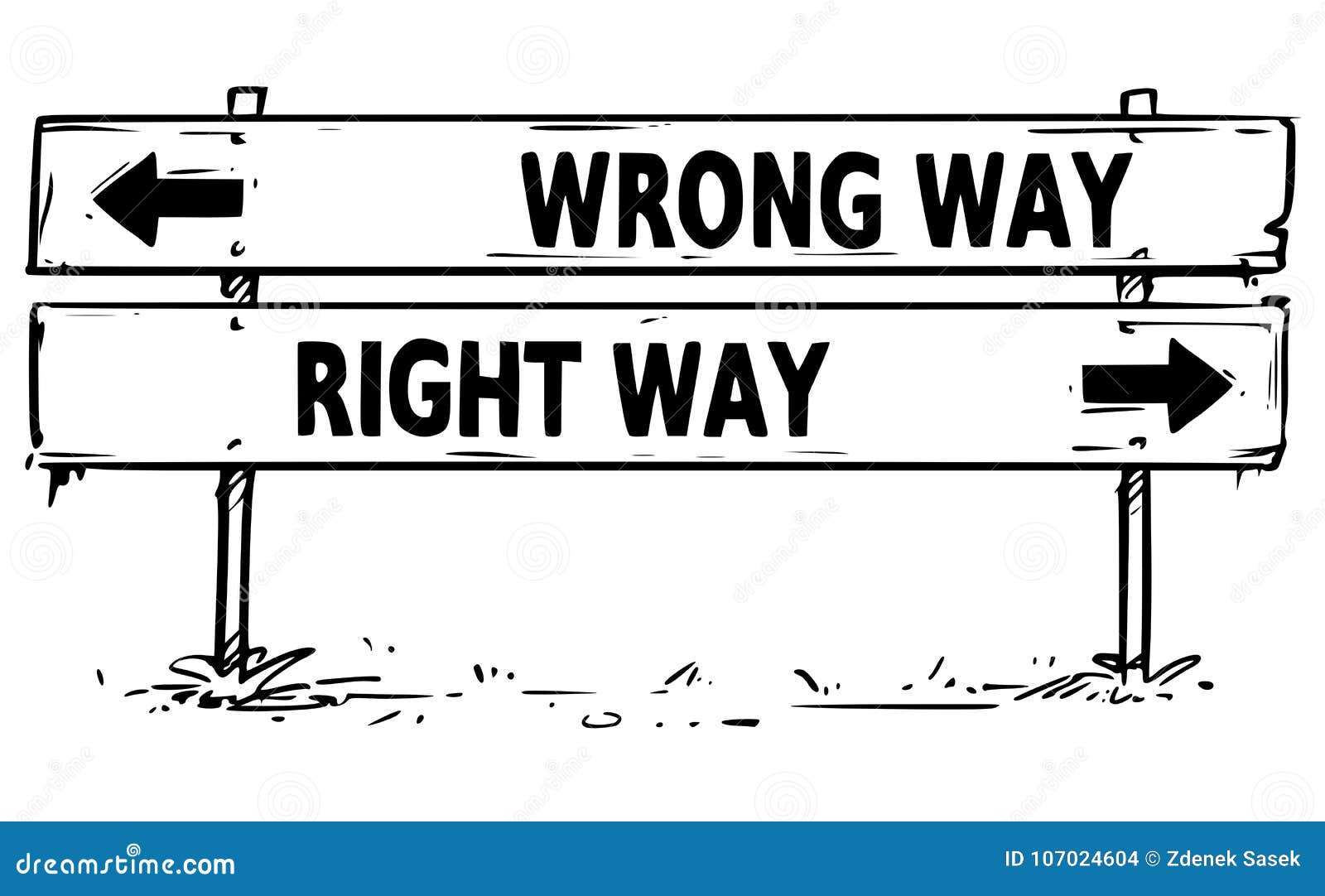 Right this way. Табличка иллюстрация. Wrong way рисунок. Right way рисунок. Wrong way эскиз.