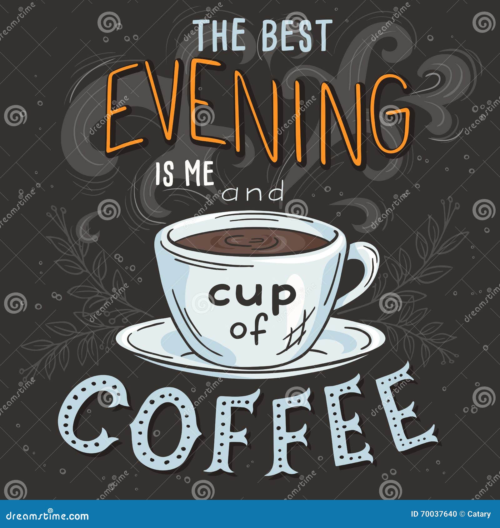 Vector Hand Drawn Inspiration Lettering Quote - Best Evening is Me ...