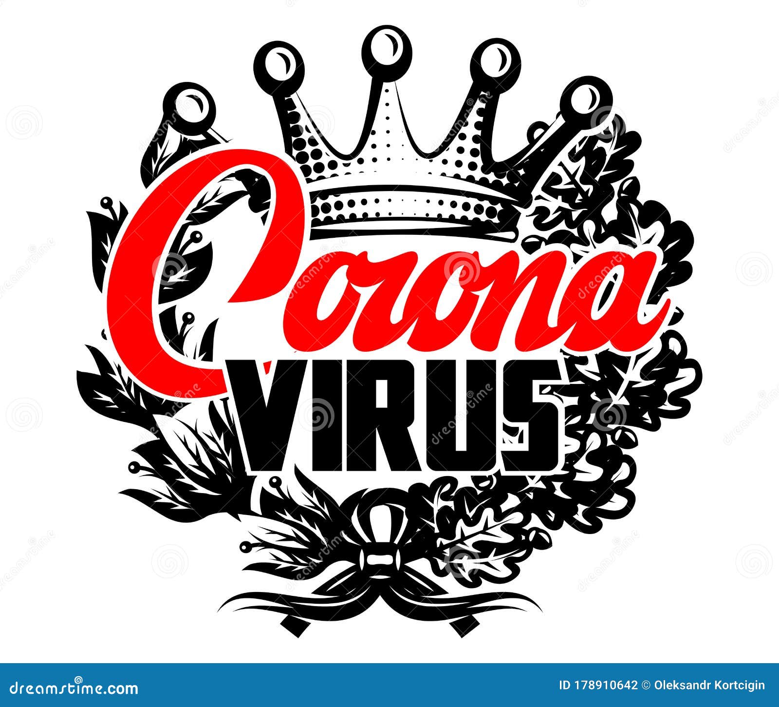   with crown, wreath and stylish lettering. coronovirus warning