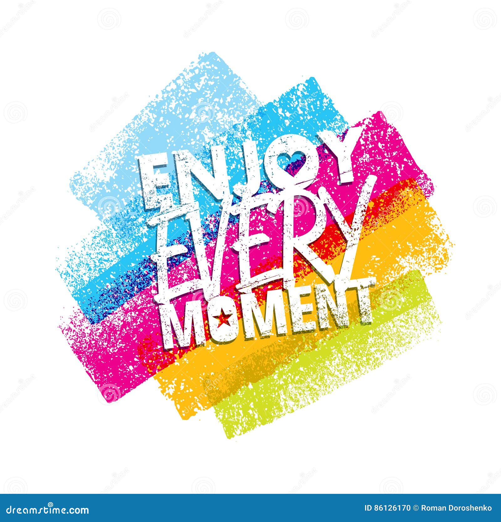 Vector Illustration. Poster. Card. Lettering. the Phrase Enjoy Every ...