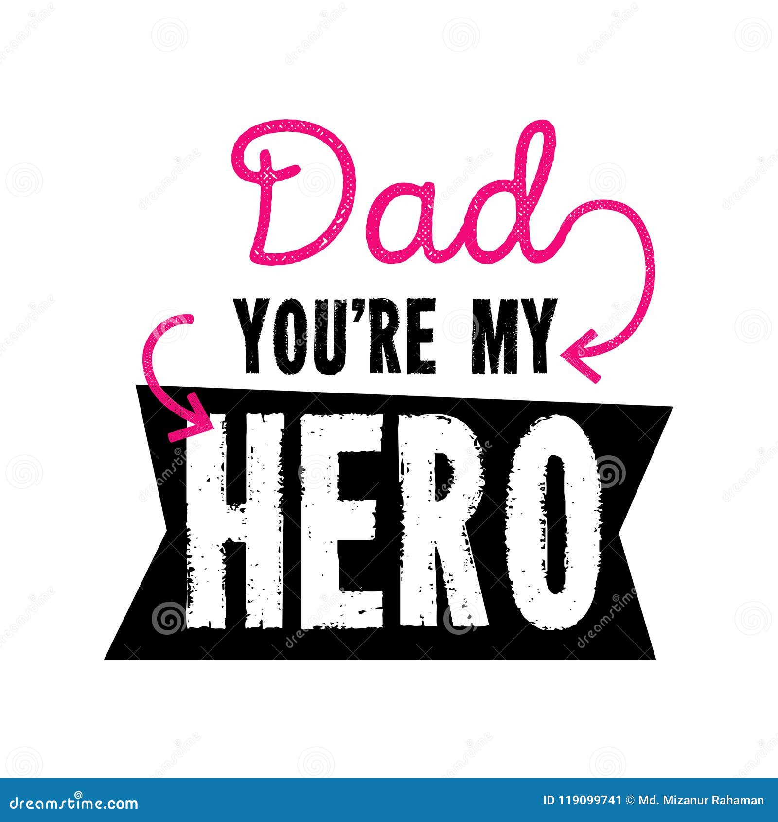 Vector Illustrations Design Specially for Father S Day. Dad You are My ...
