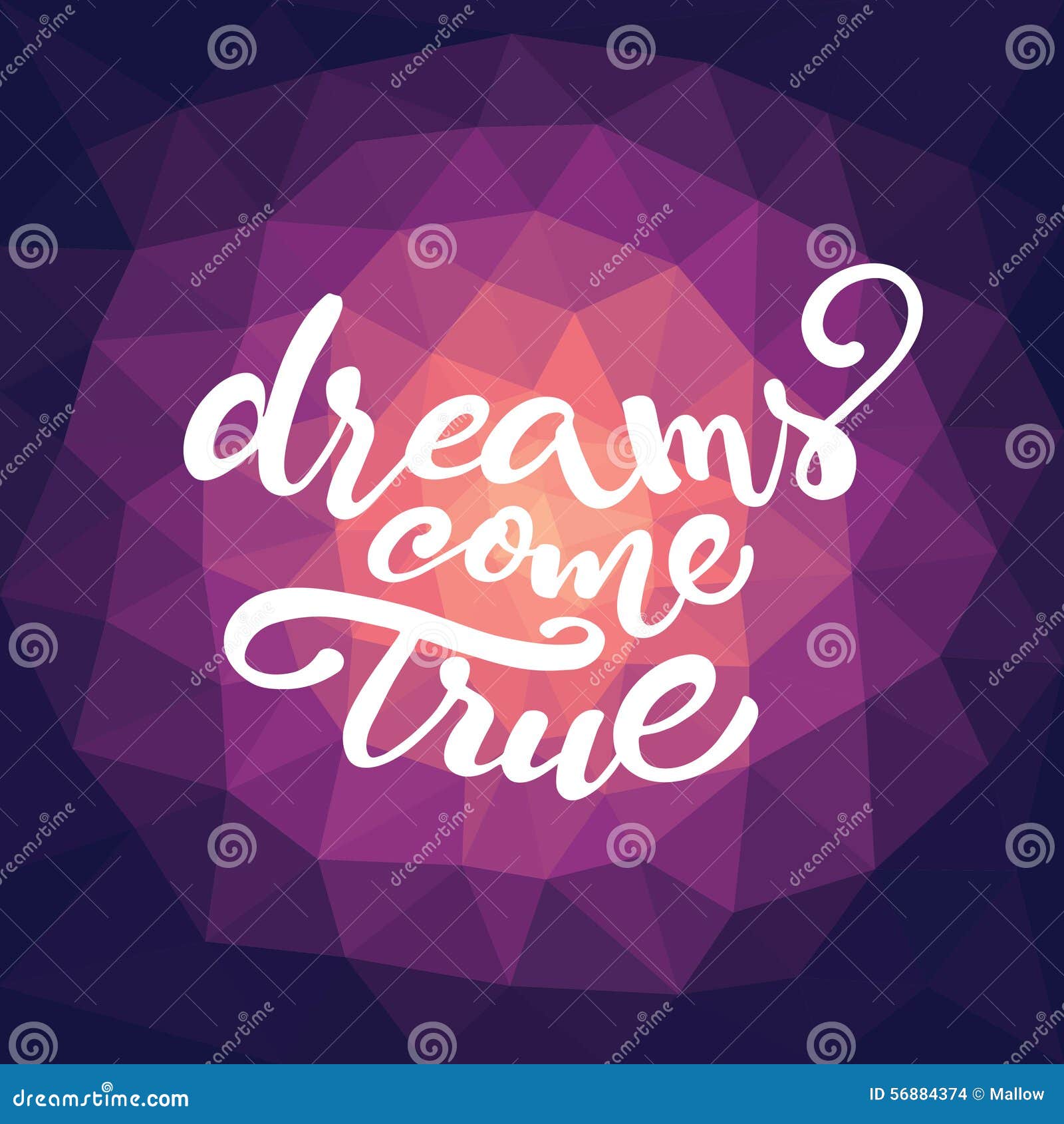 Dreams Come True Motivation Poster. Vector Illustration
