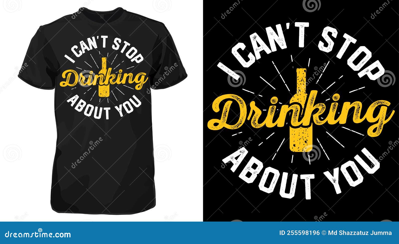 I Can T Stop Drinking about You TShirt Funny Beer Sayings Tee Stock