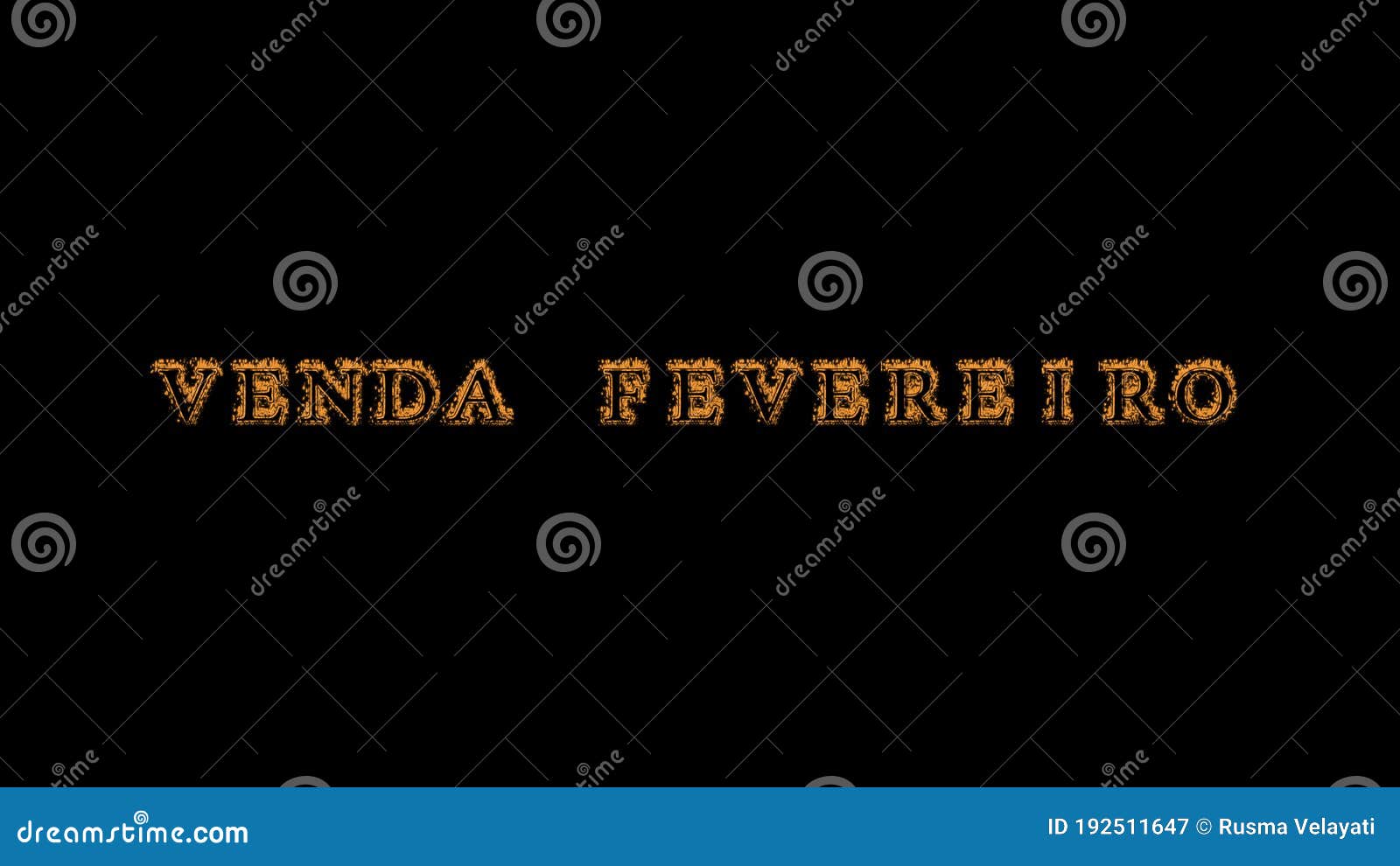 venda fevereiro fire text effect black background