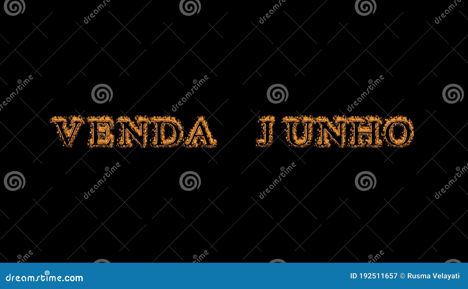 venda junho fire text effect black background