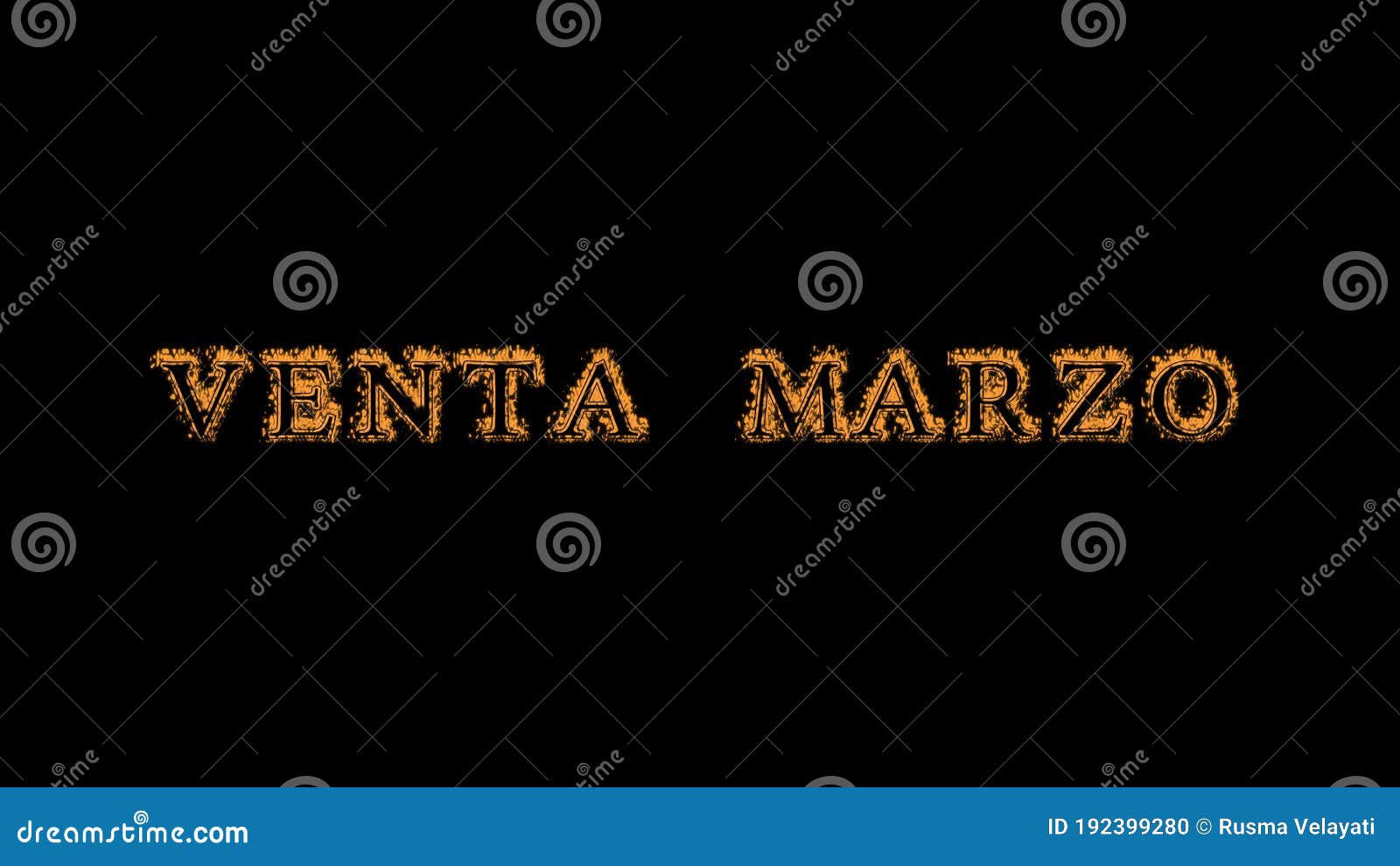venta marzo fire text effect black background