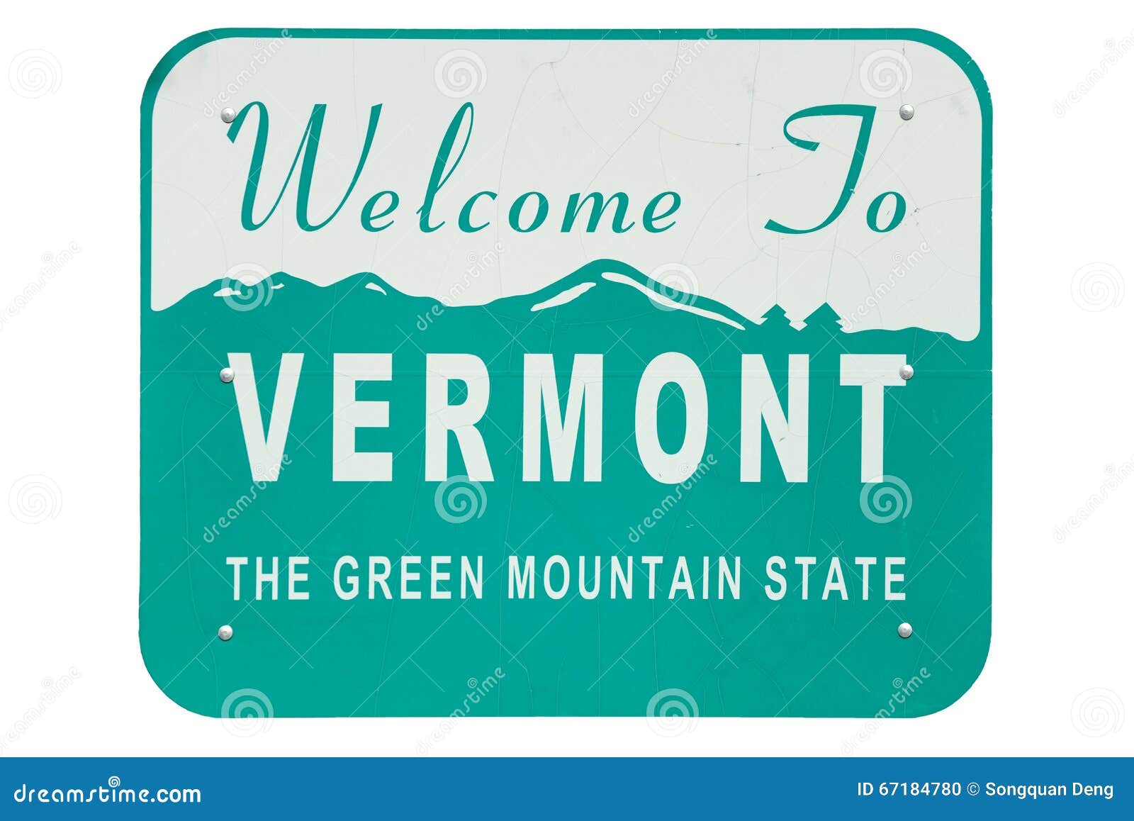 Vermont State Welcome Sign Stock Photo Image Of Vermont 67184780