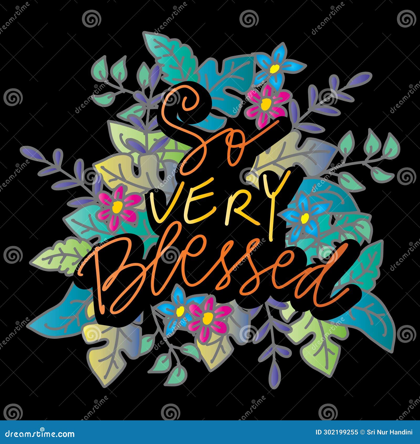 So Very Blessed. Vector Illustration with Flowers and Leaves in Doodle