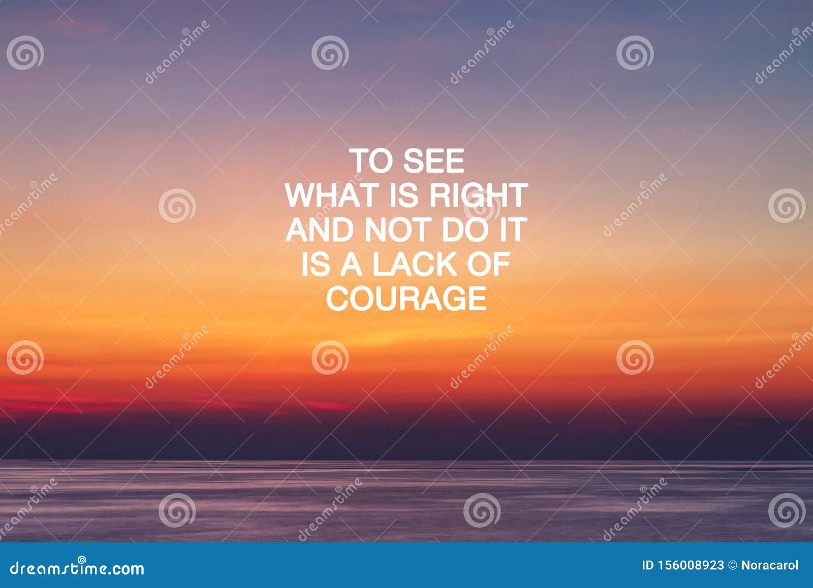 life quotes - to see what is right and not do it is a lack of courage