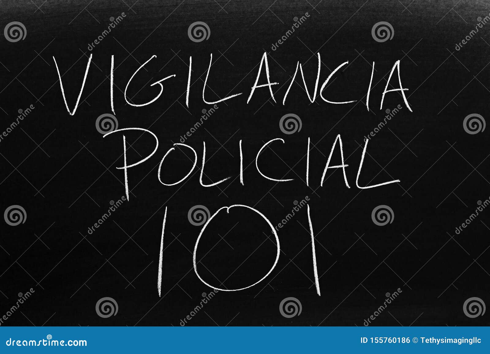 vigilancia policial 101 on a blackboard.  translation: policing 101