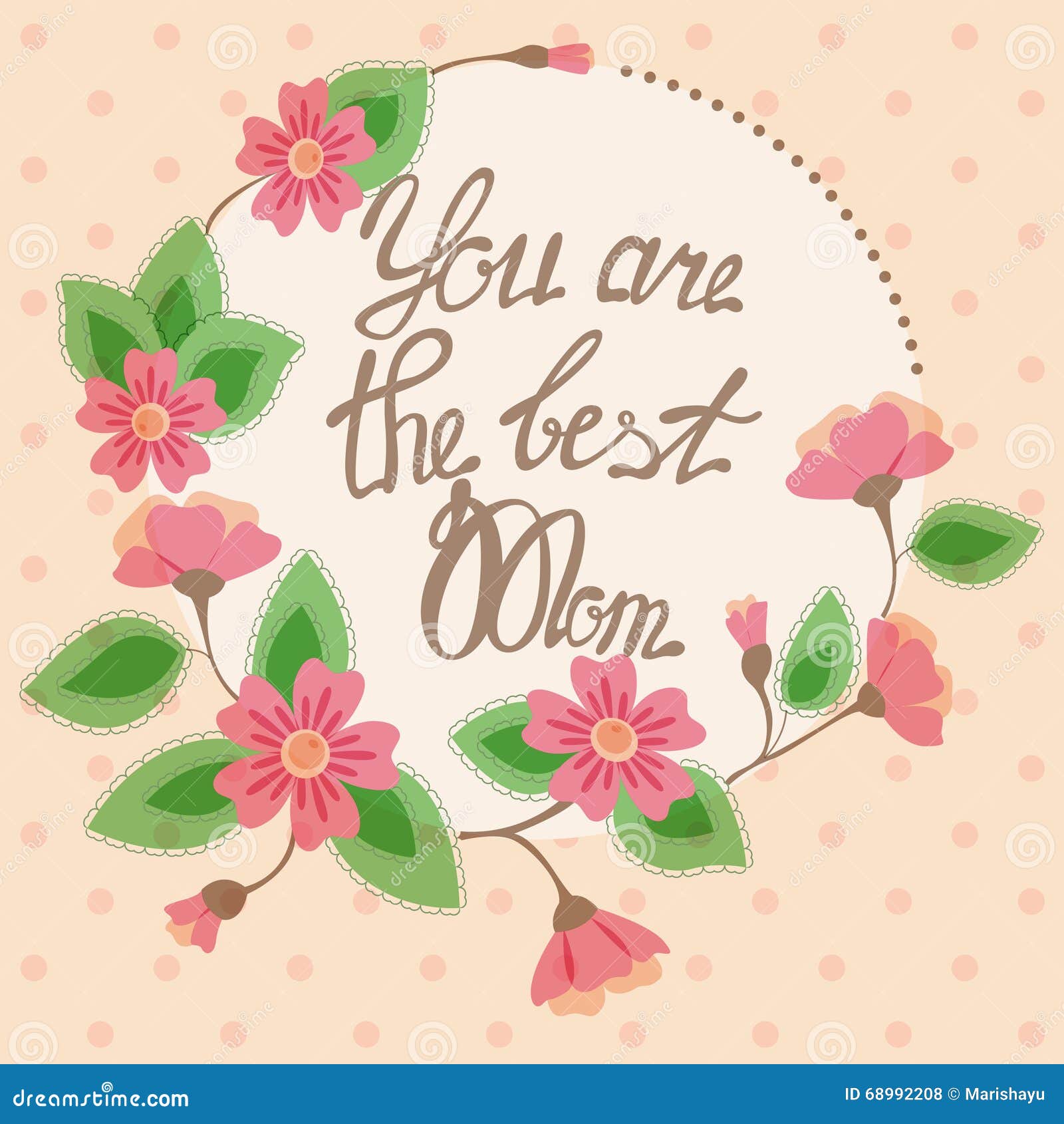Vintage Card with Floral Frame You are the Best Mom Stock Vector