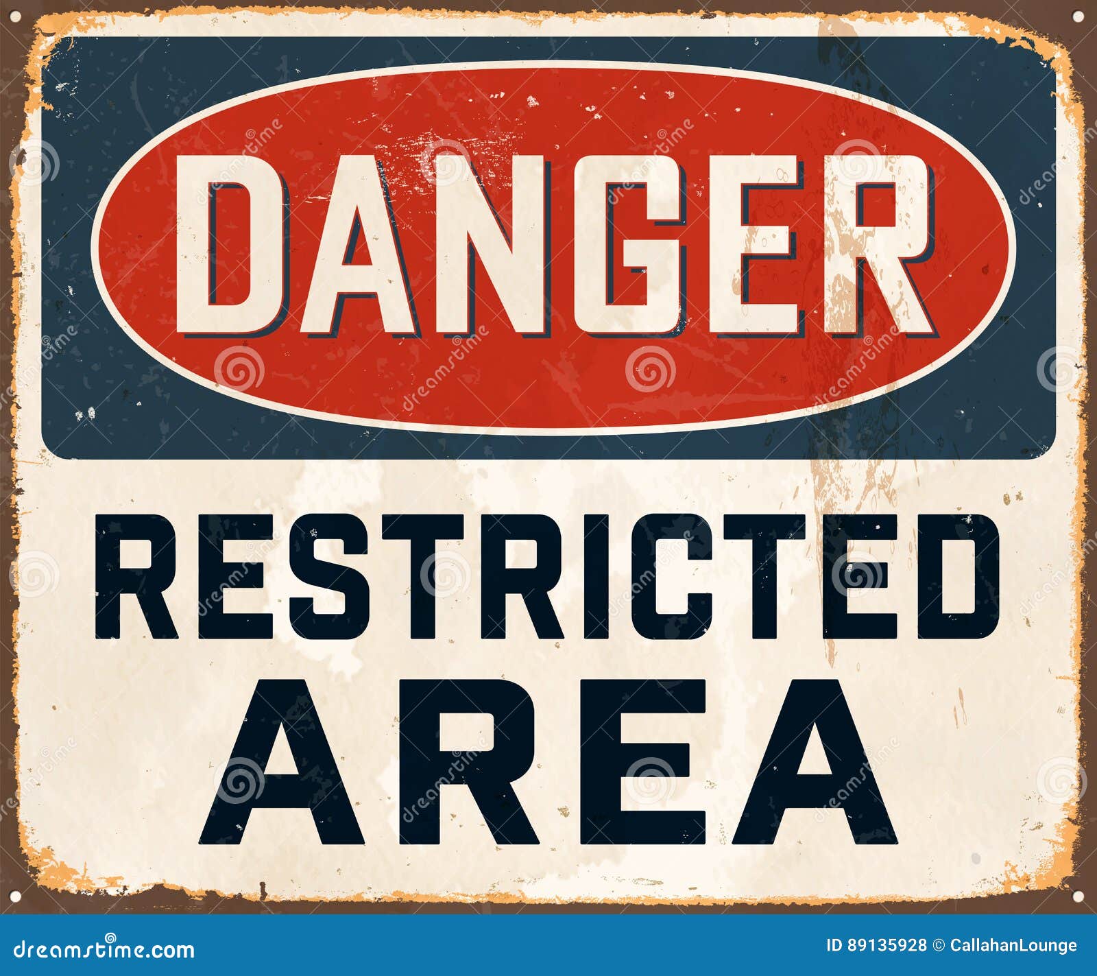 Vintage Rusty Danger Restricted Area Metal Sign Stock Illustration