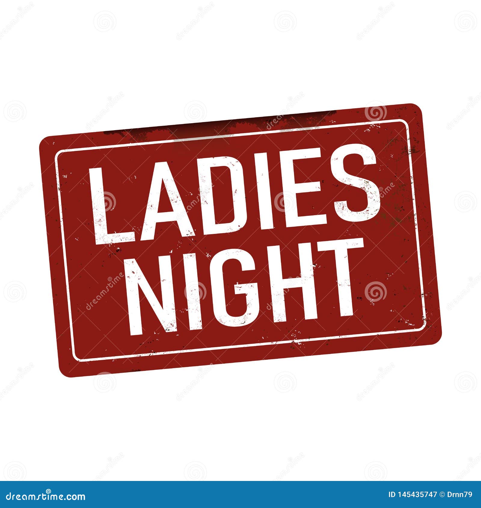 Ladies Night Vintage Rusty Metal Sign on a White Background Vector ...