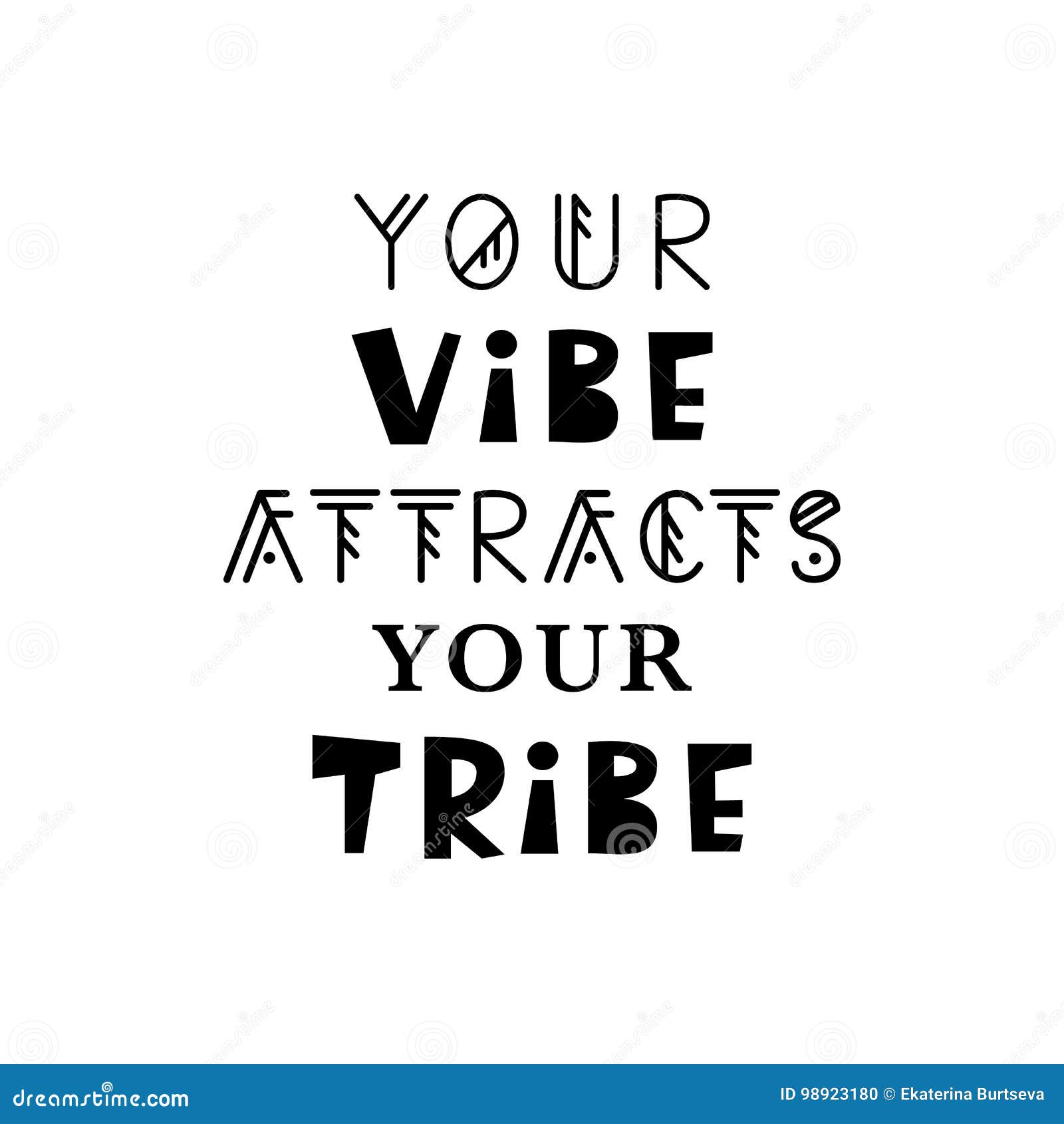 Vibe me перевод. Your Vibe attracts your Tribe. Your Vibe attracts your Tribe mem. Good Vibes Постер. Vibe poster.