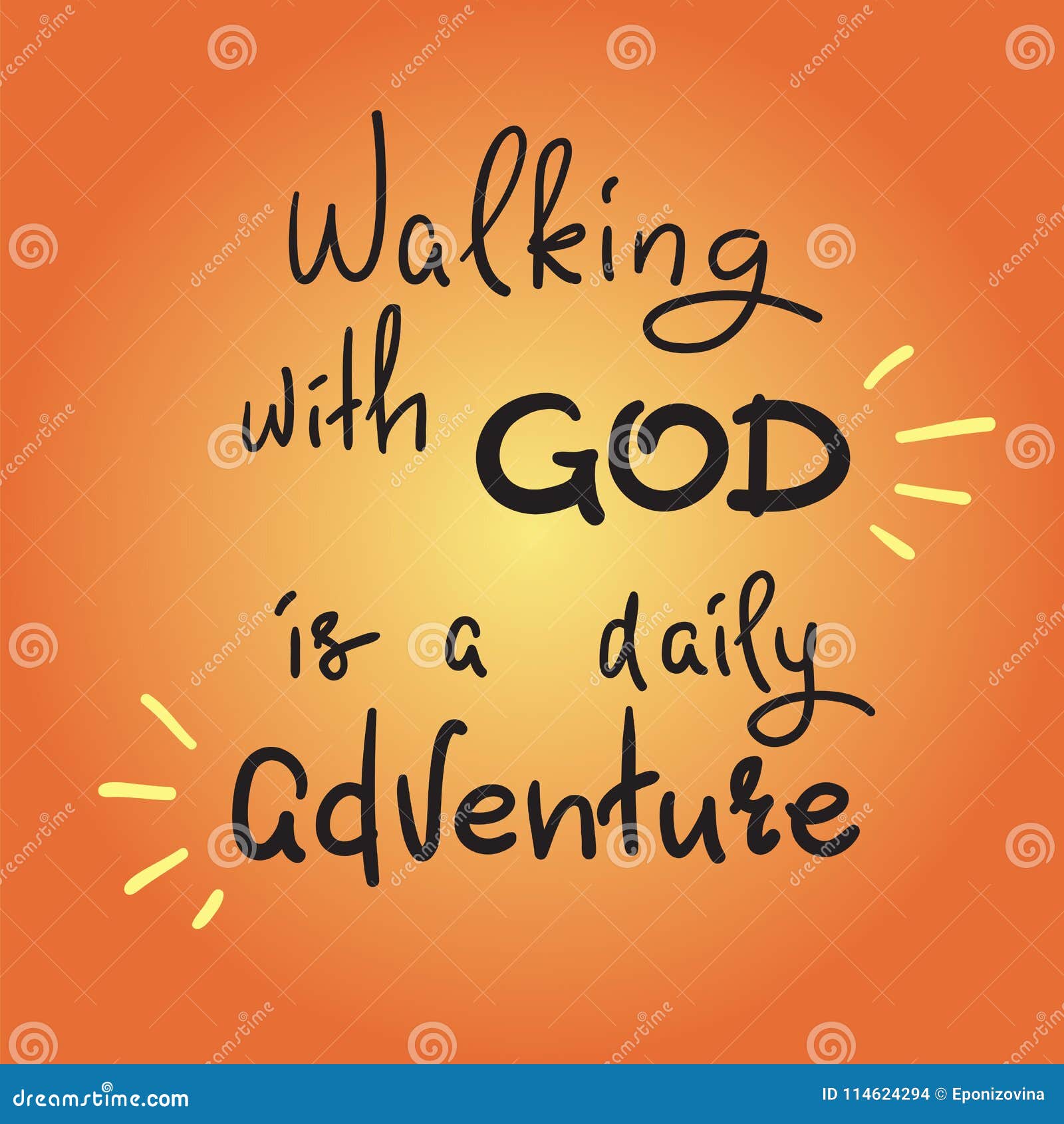 Walking with God is a daily Adventure -motivational Quote Lettering,  Religious Poster Stock Illustration - Illustration of life, adventure:  114624294