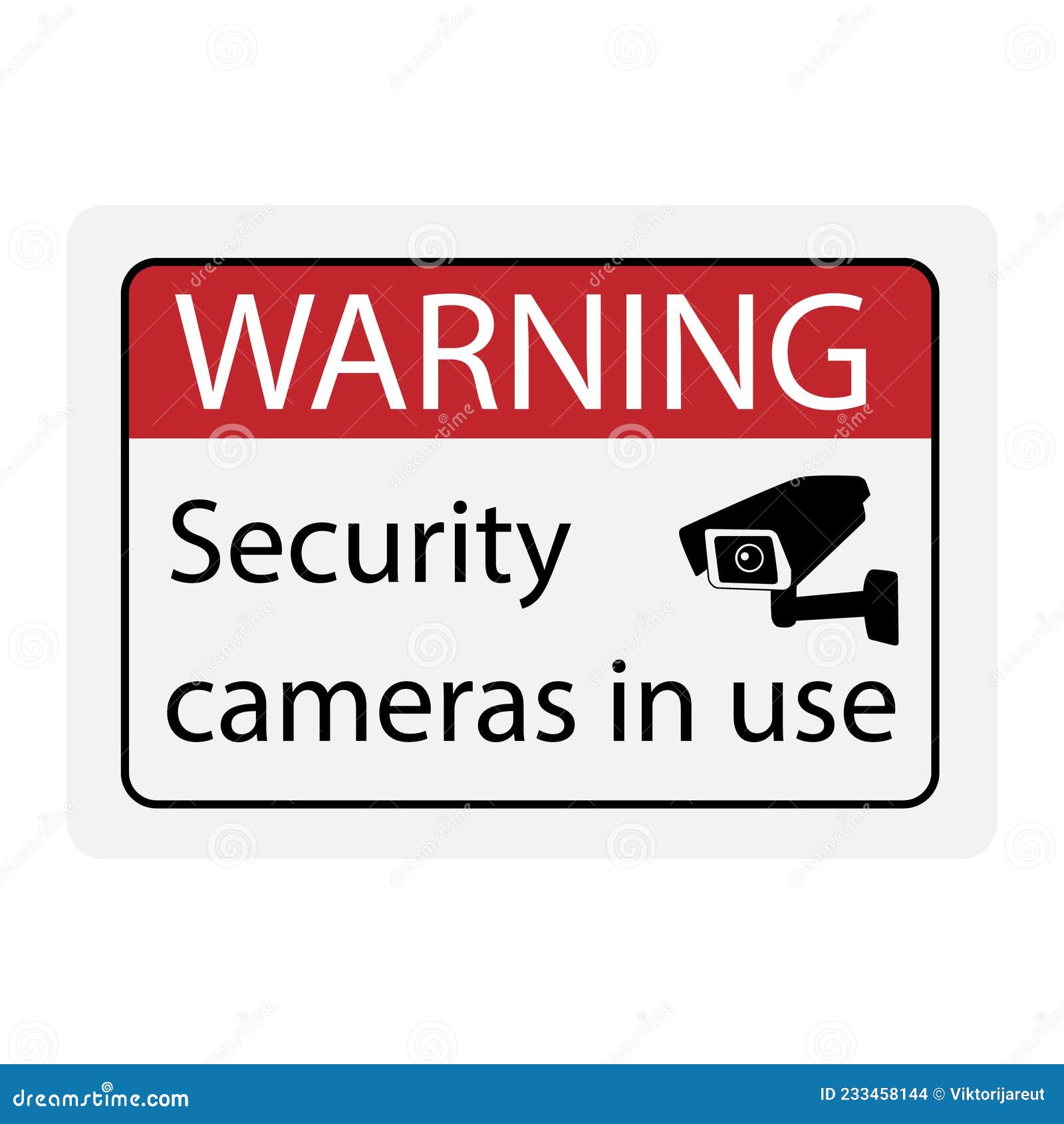 warning security cameras in use sign