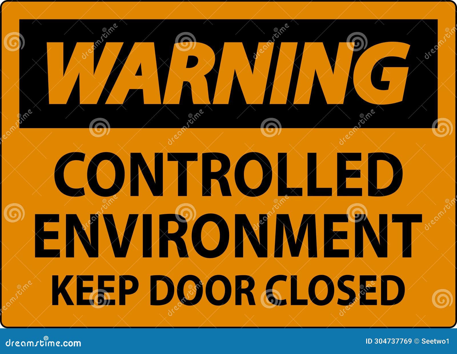 Warning Sign, Controlled Environment Keep Door Closed Stock
