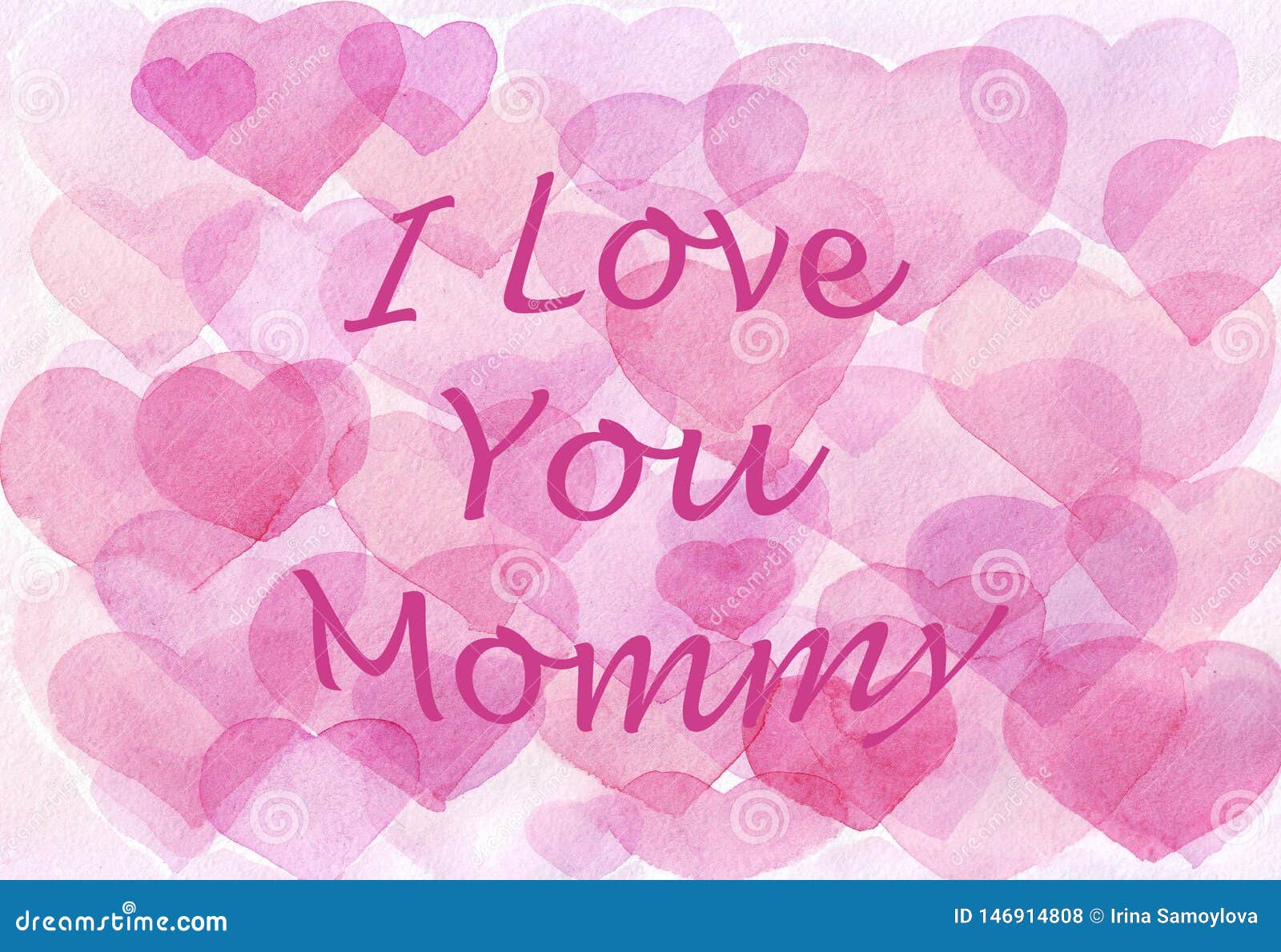 Watercolor Hearts Pink Background Love You Mommy Mother S Day Stock Illustration Illustration Of Celebration Heart