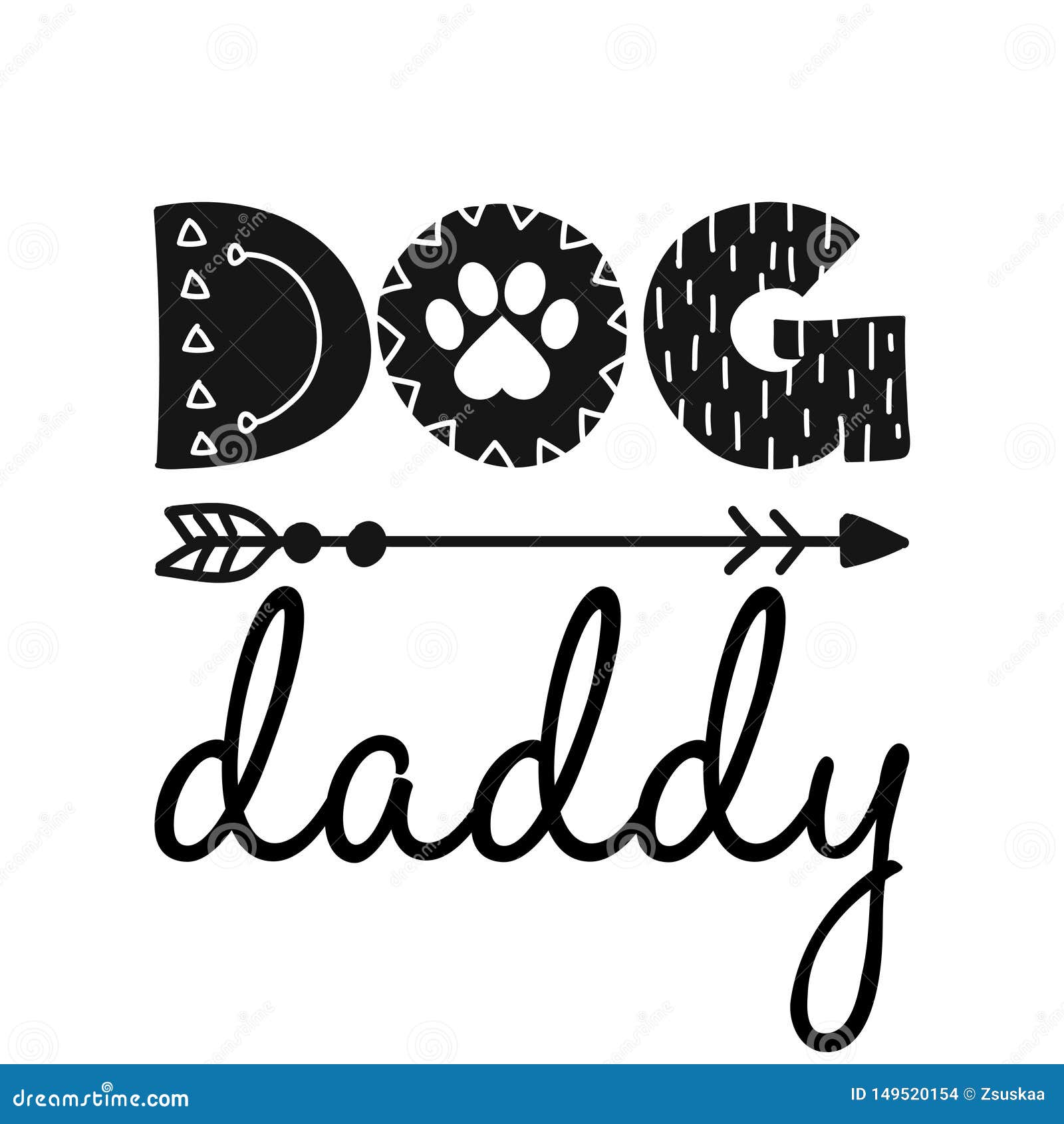 Dog Daddy Funny Quote Design. Stock Vector Illustration of