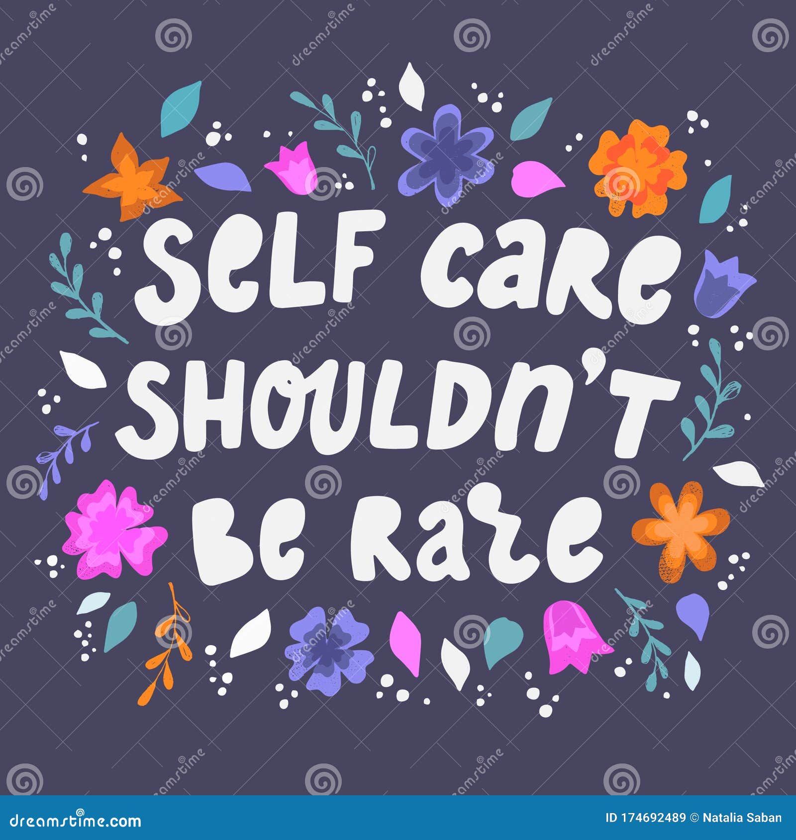 Funny Hand Lettering Quote `Self Care Shouldn`t Be Rare` Stock Vector -  Illustration of print, inspirational: 174692489