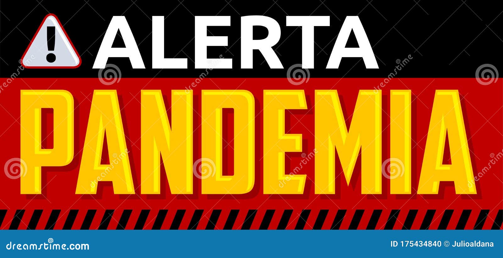 alerta pandemia, alert pandemic spanish text  .