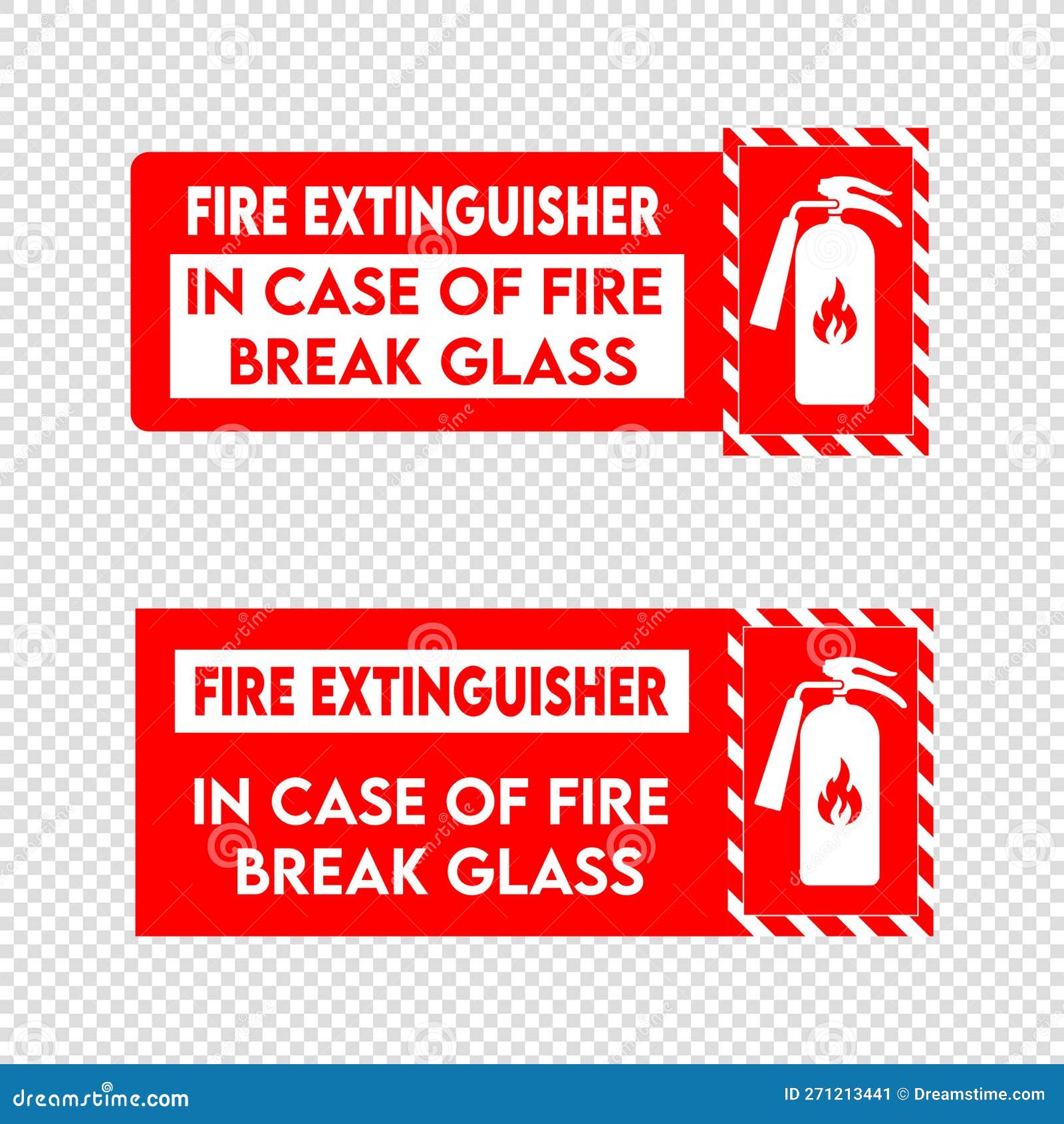 Fire Extinguisher Inside Sign , in Case of Fire Break Glass Vector Sign