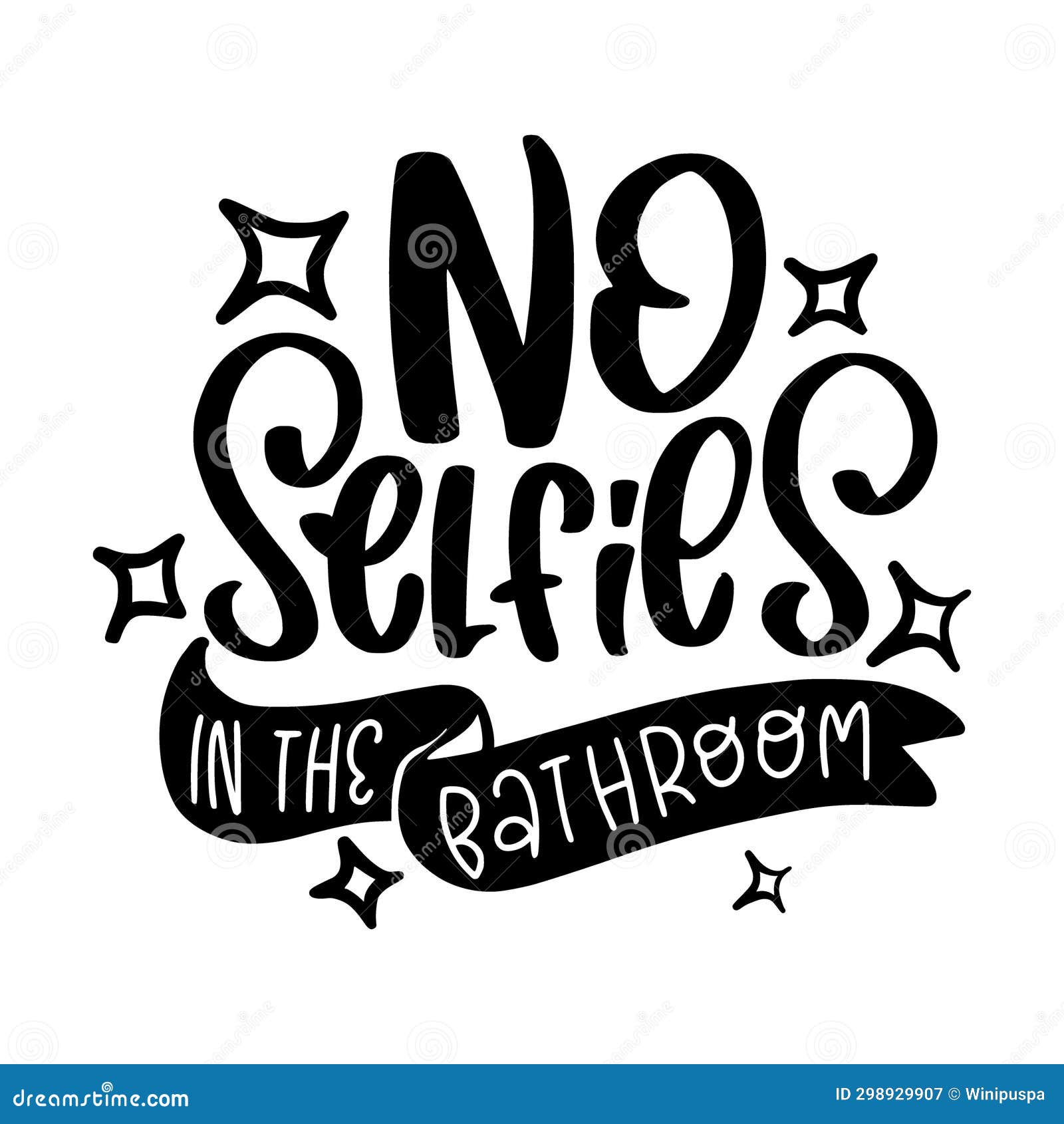 Funny Bathroom Quotes for a Sign or TShirt Design Stock Illustration