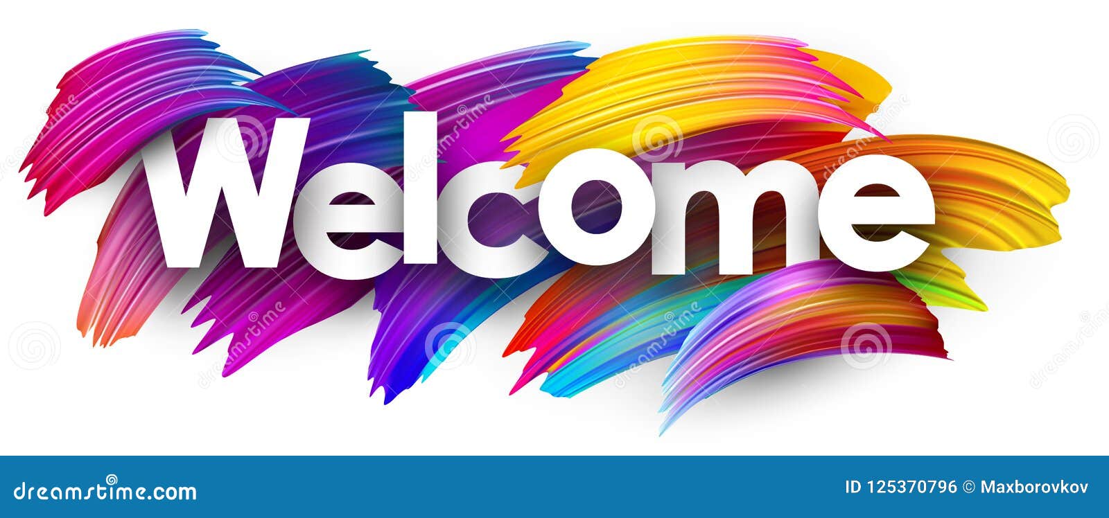 Welcome Paper Poster with Colorful Brush Strokes. Stock Vector ...