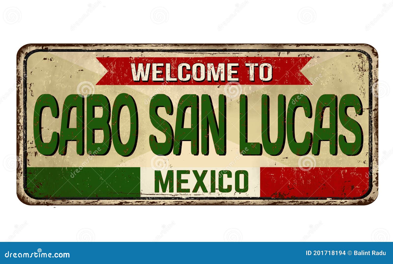 Welcome To Cabo San Lucas Vintage Rusty Metal Sign Stock Vector